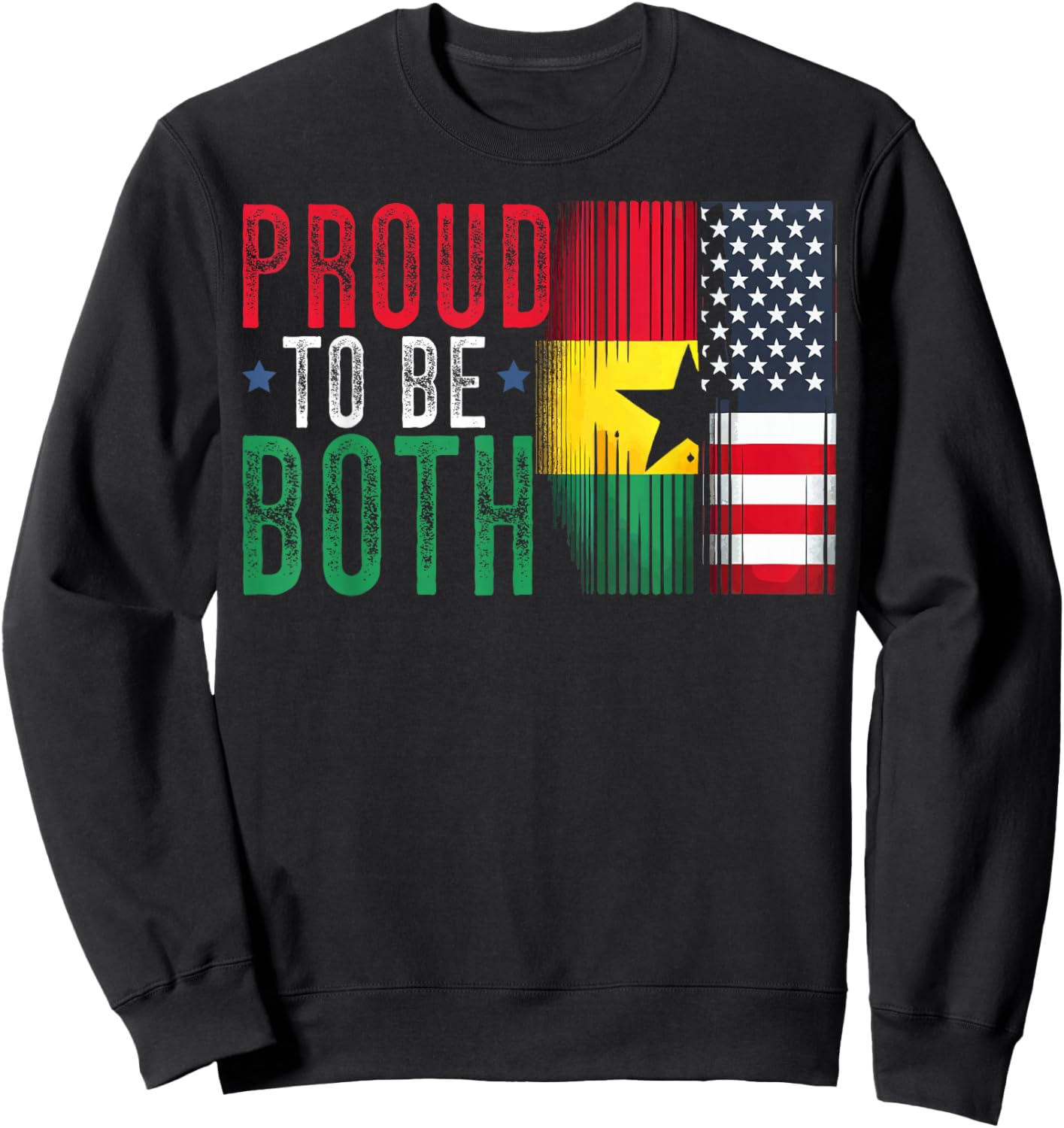Half Ghanaian Half American USA Flag Ghana America Sweatshirt - Sweatshirt | Black