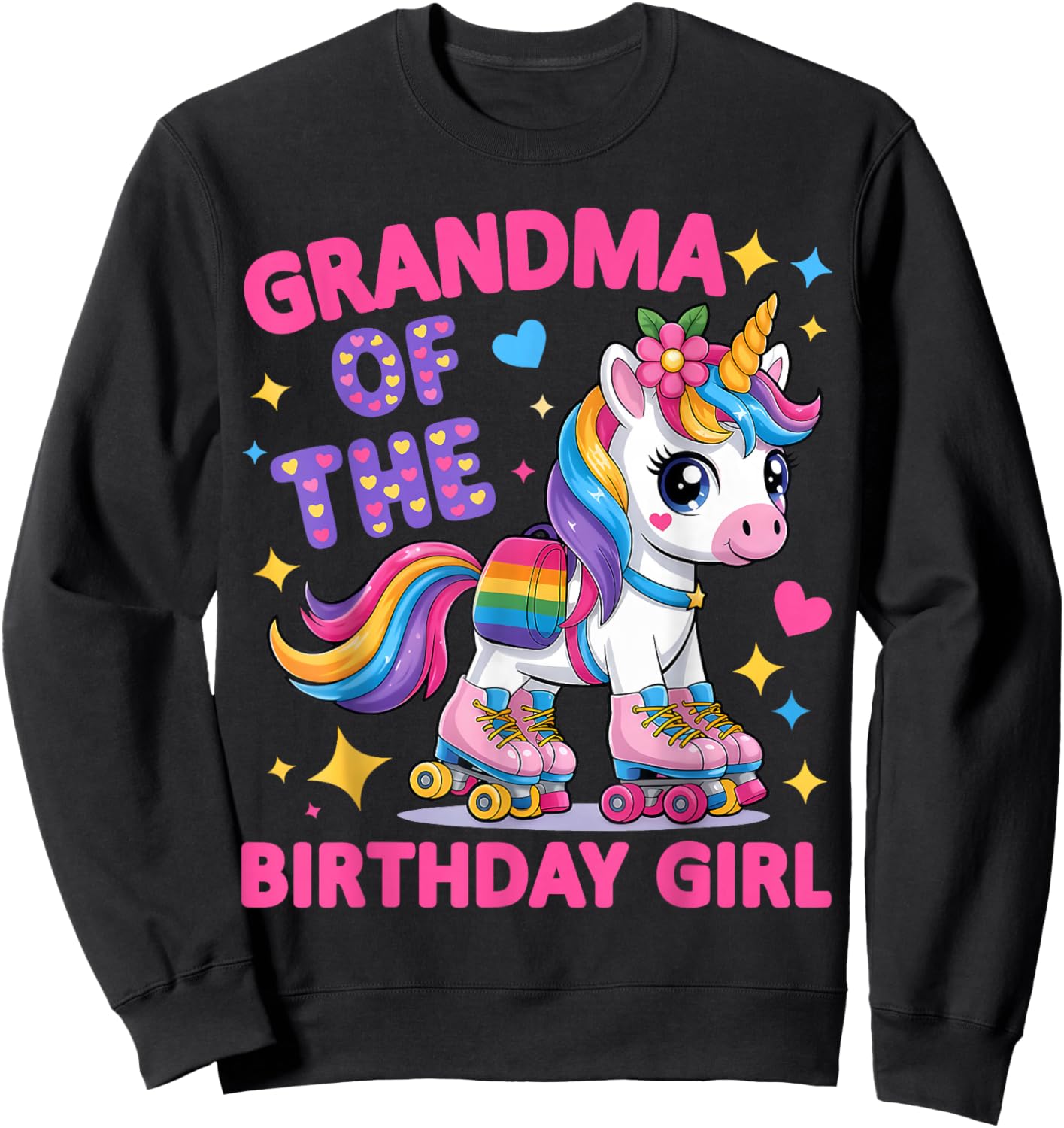 Grandma of The Birthday Girl Rolling Unicorn Birthday Party Sweatshirt - Sweatshirt | Black