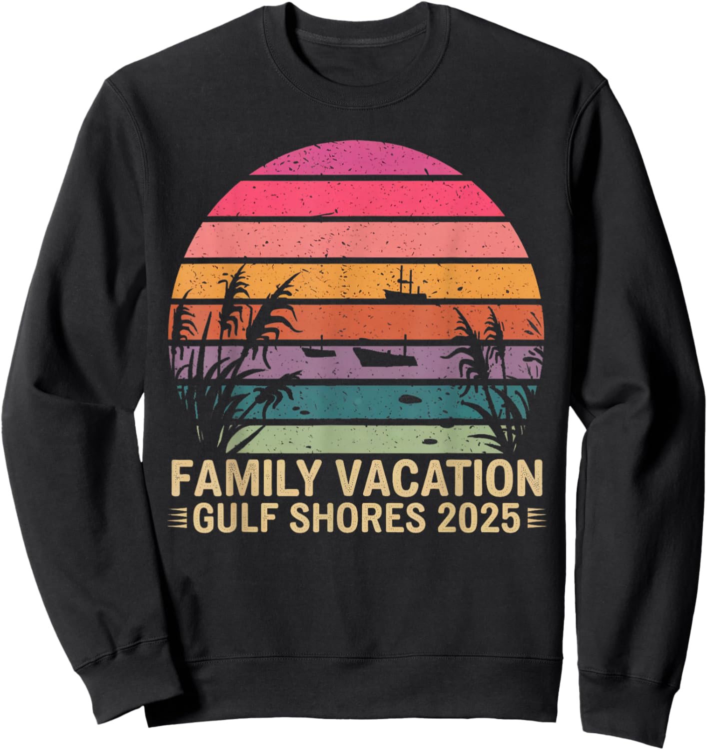 Family Vacation Gulf Shores 2025 Alabama Vacation 2025 Sweatshirt - Sweatshirt | Black