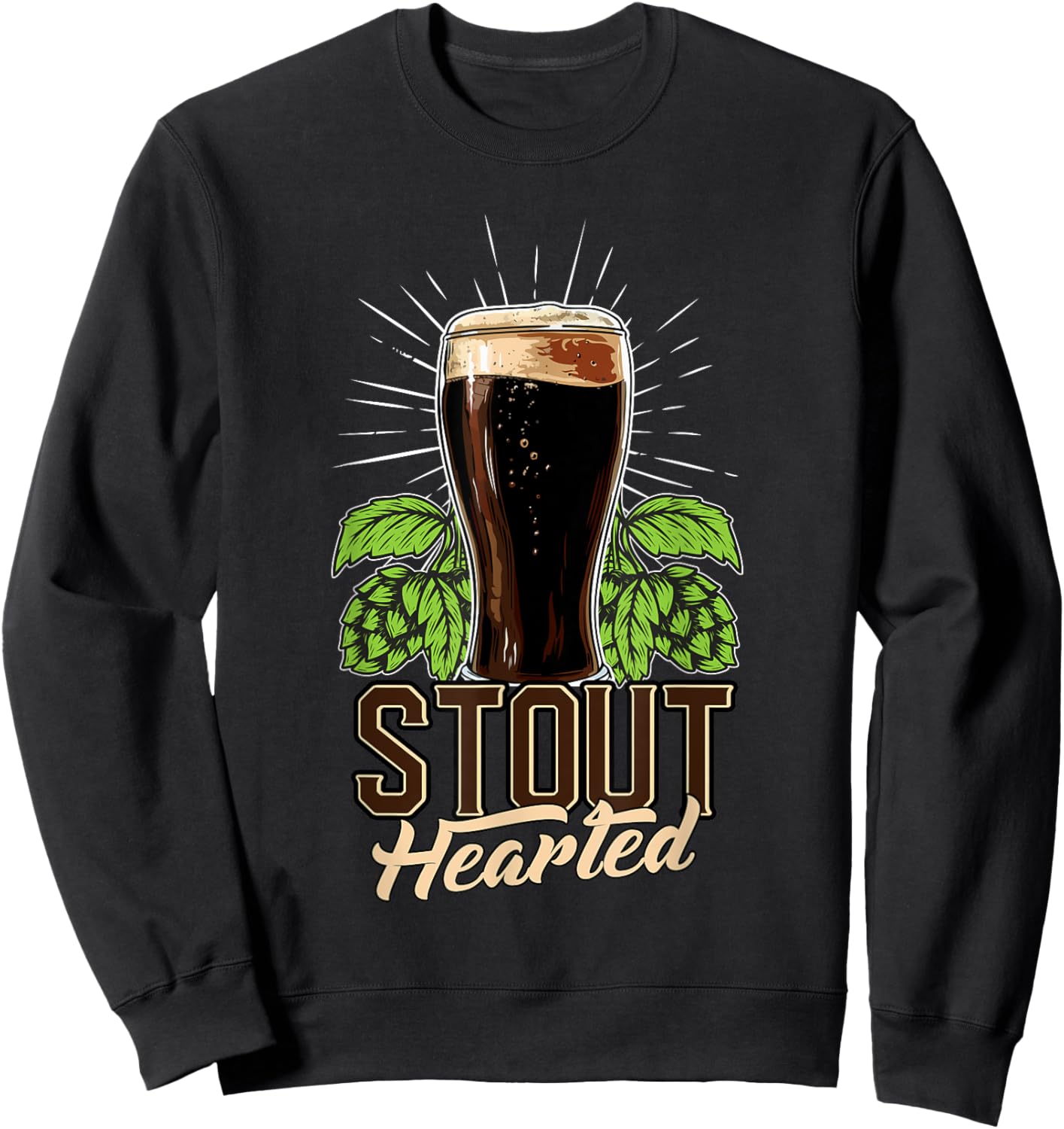Stout-Hearted Craft Beer Connoisseur Funny Beer Lover Sweatshirt - Sweatshirt | Black