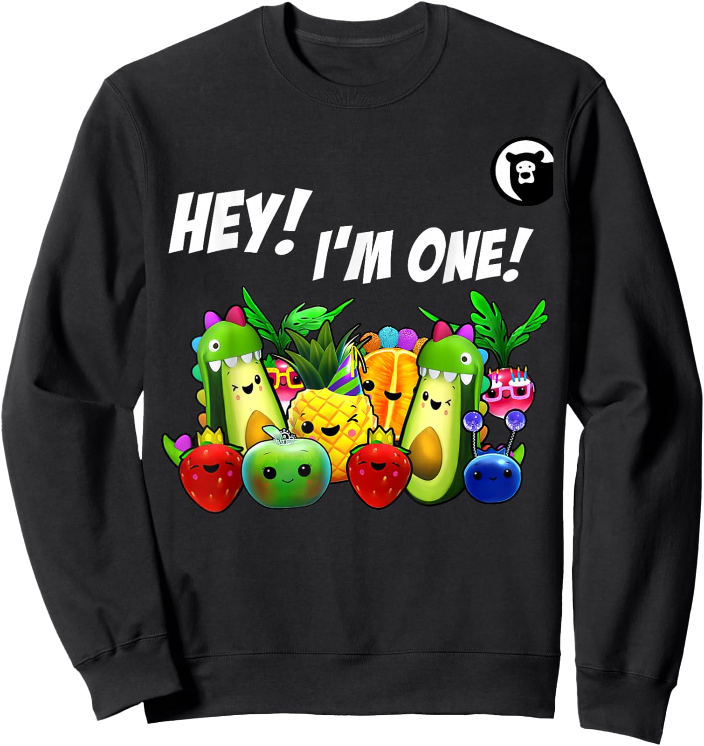 Hey I'm One Birthday Boy Funny Fruit Birthday Hey Bear Sweatshirt - Sweatshirt | Black