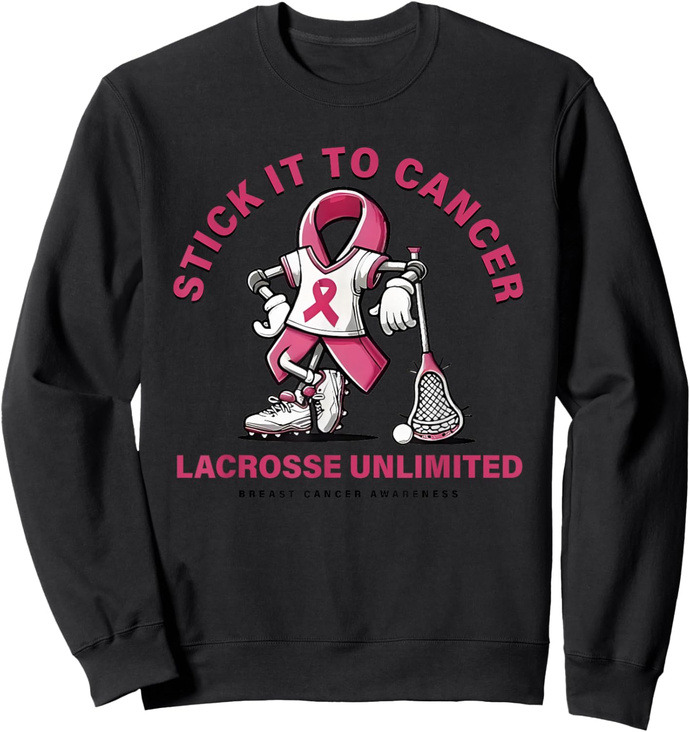 Stick It To Cancer Lacrosse Unlimited Sweatshirt - Sweatshirt | Black