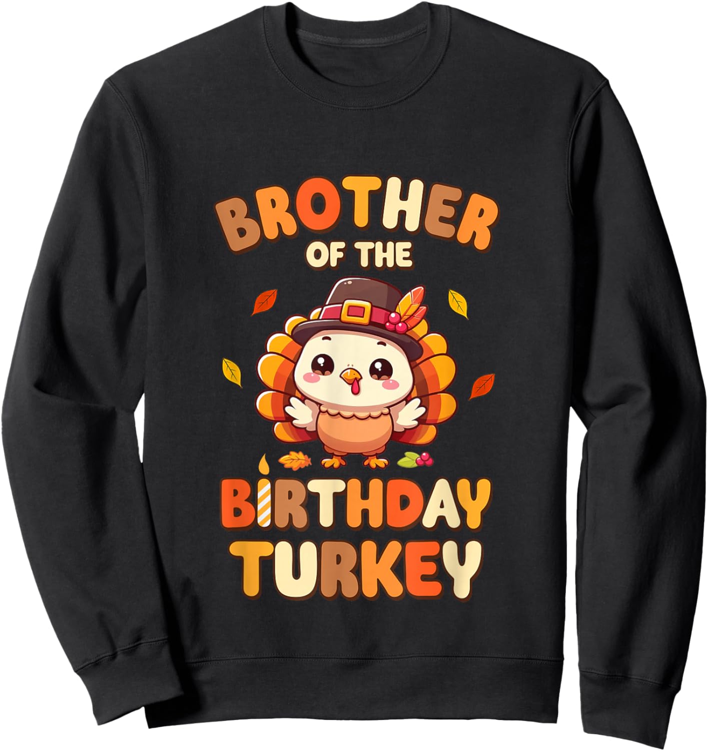 Brother of The Birthday Turkey Family 1st Birthday Boy Sweatshirt - Sweatshirt | Black