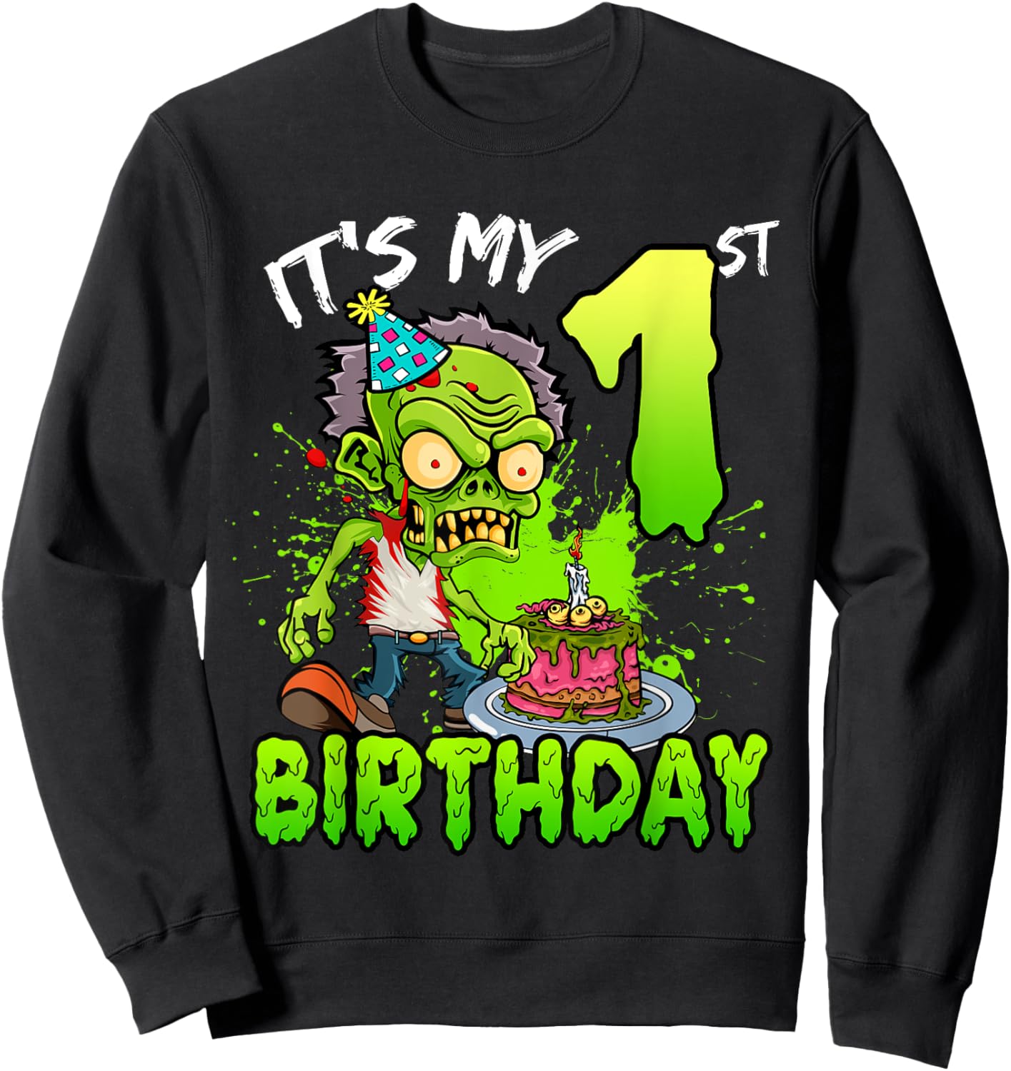 It's My 1st Birthday Zombie Lover 1 Year Old Boys Girls Sweatshirt - Sweatshirt | Black