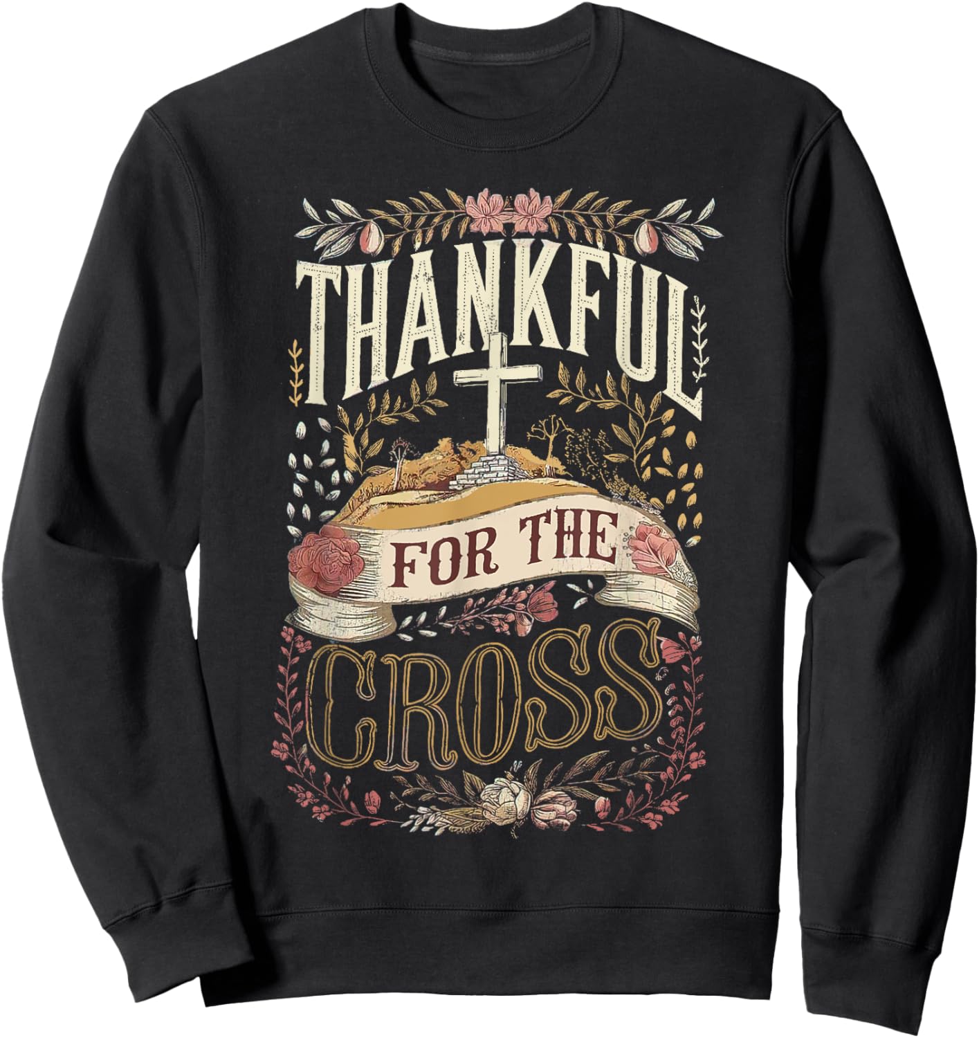 Retro Thankful for the Cross Thanksgiving Christian Clothing Sweatshirt - Sweatshirt | Black