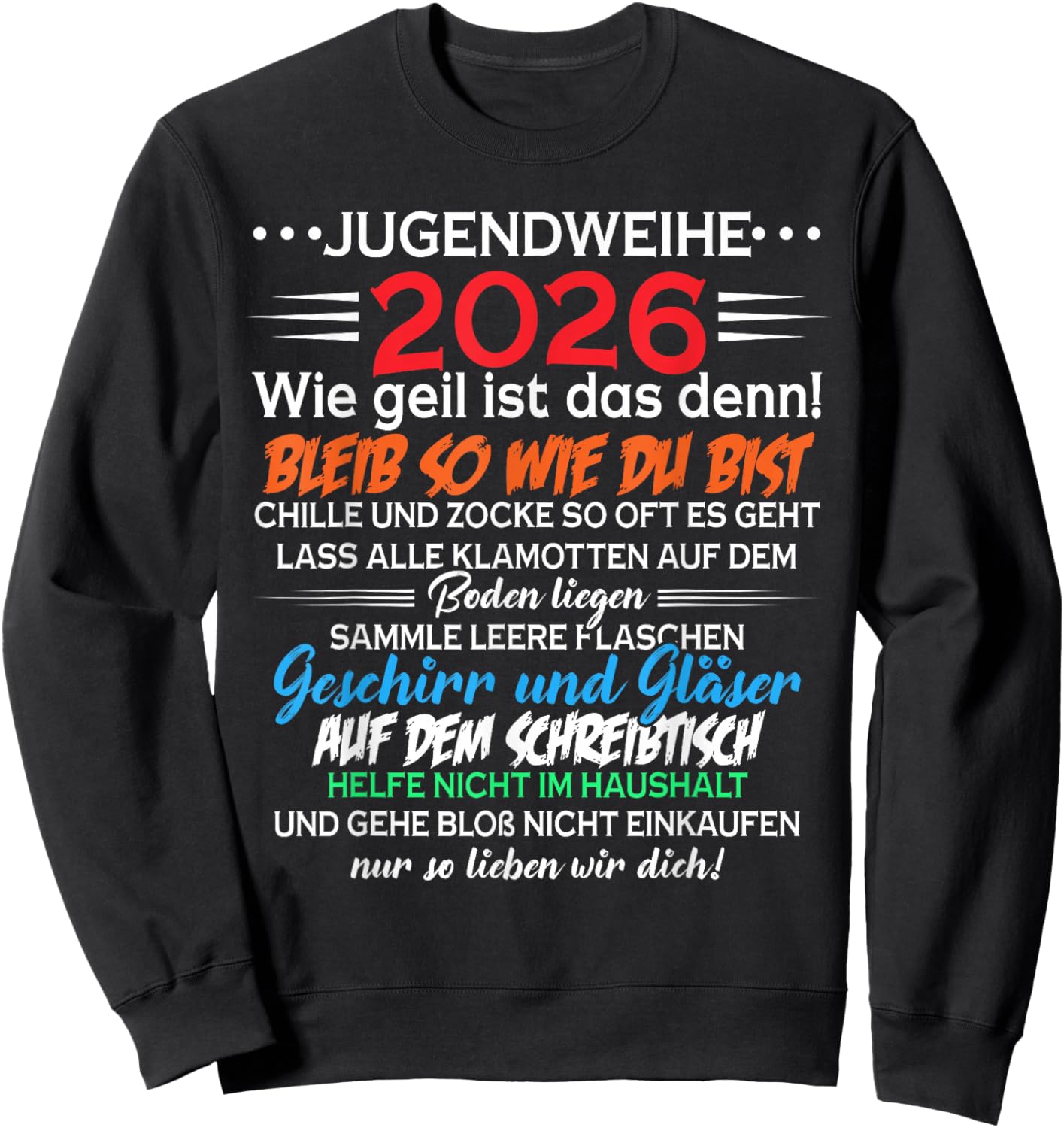 Jugendweihe 2026 | Lustiges Spruch Design Geschenk Sweatshirt - Sweatshirt | Black