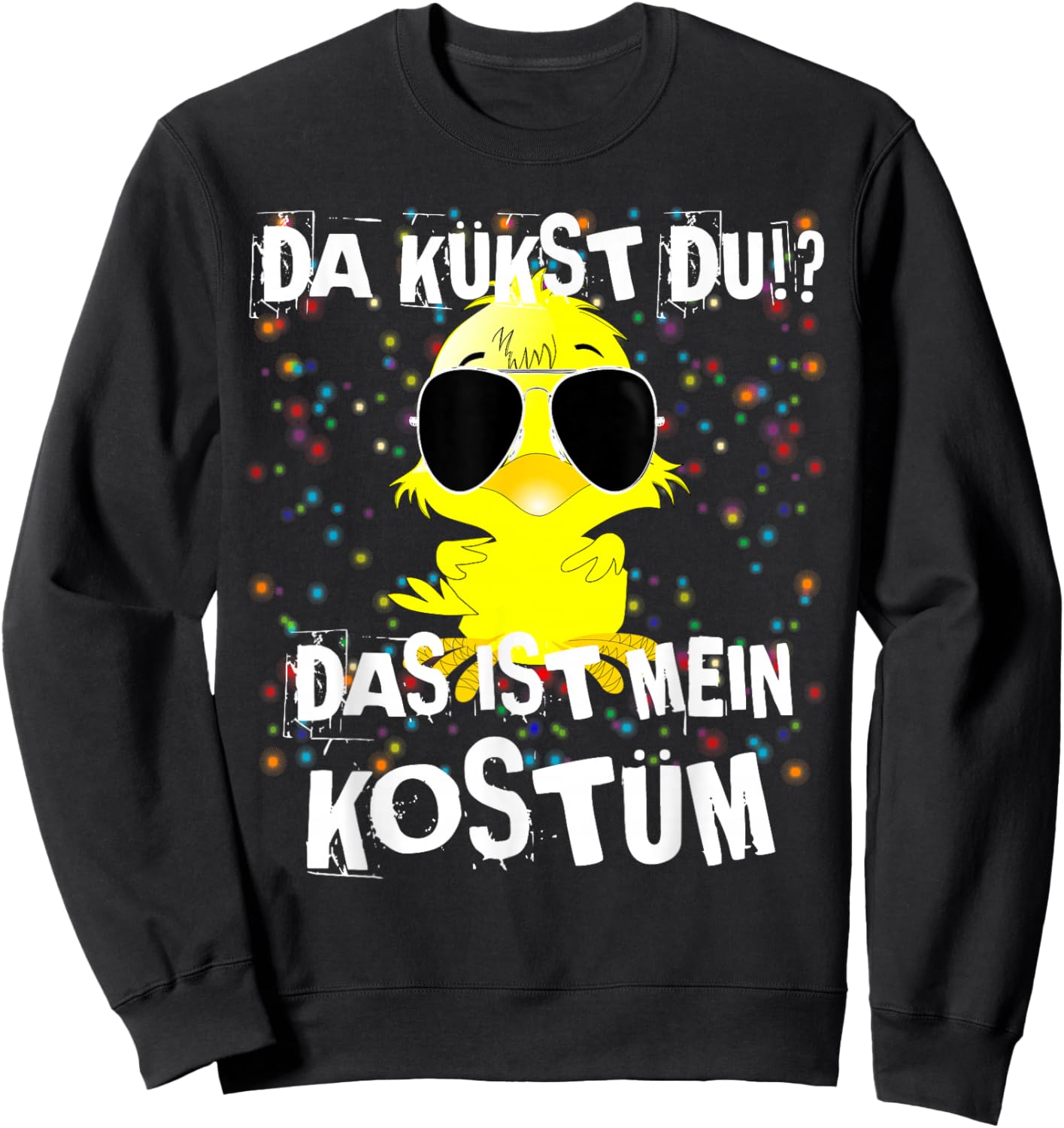 Funny Fancy Dress Party Outfit Saying Duck Chick Confetti Sweatshirt - Sweatshirt | Black