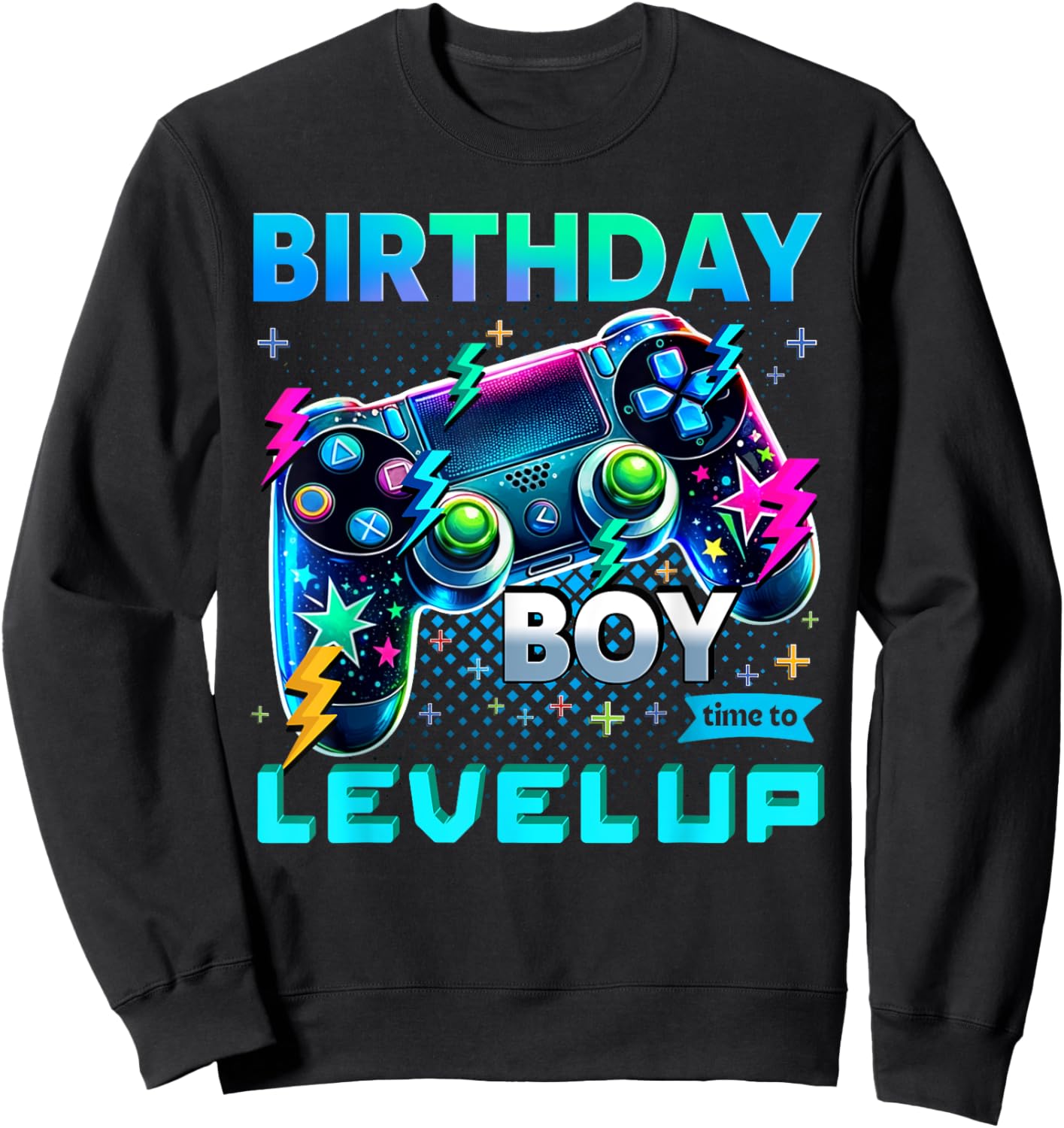 Birthday Boy Time To Level Up Video Game Birthday Sweatshirt - Sweatshirt | Black
