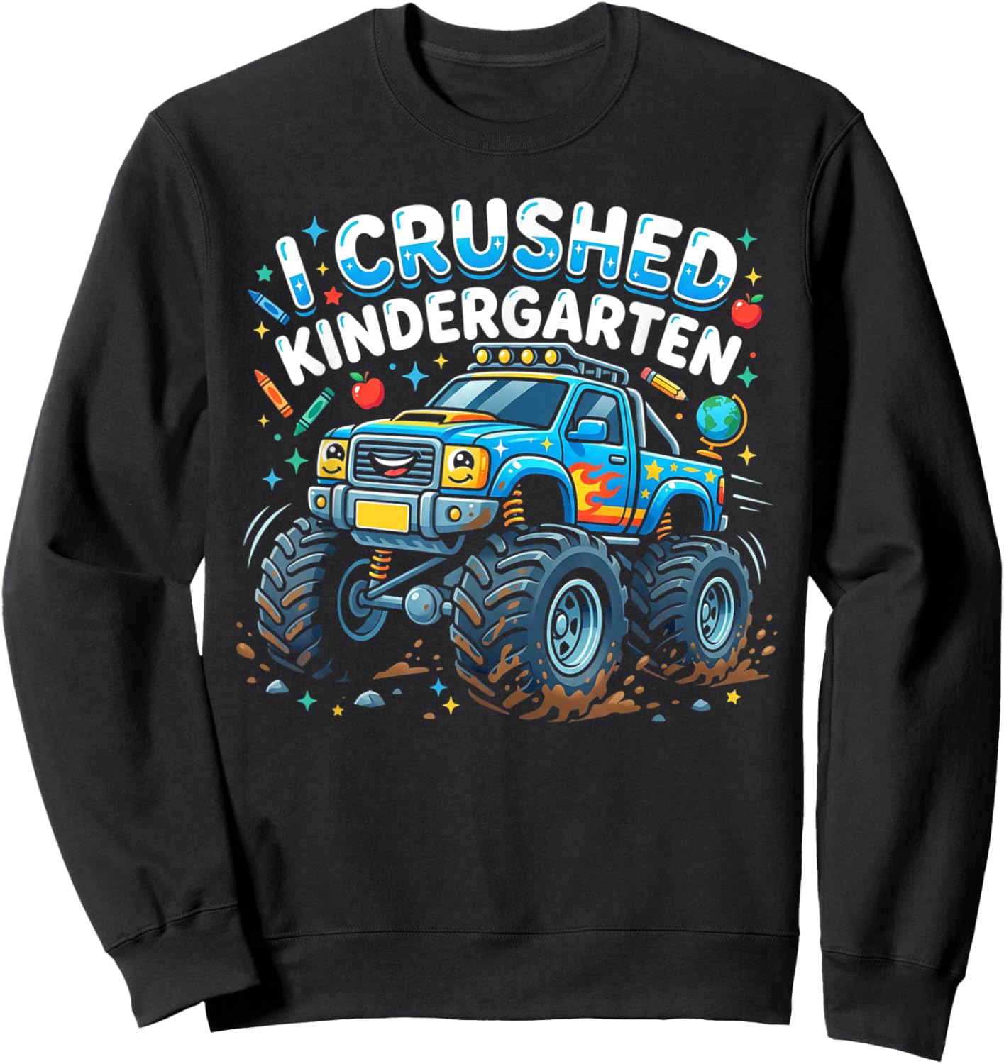 I Crushed Kindergarten Monster Truck Graduation Boys Sweatshirt - Sweatshirt | Black