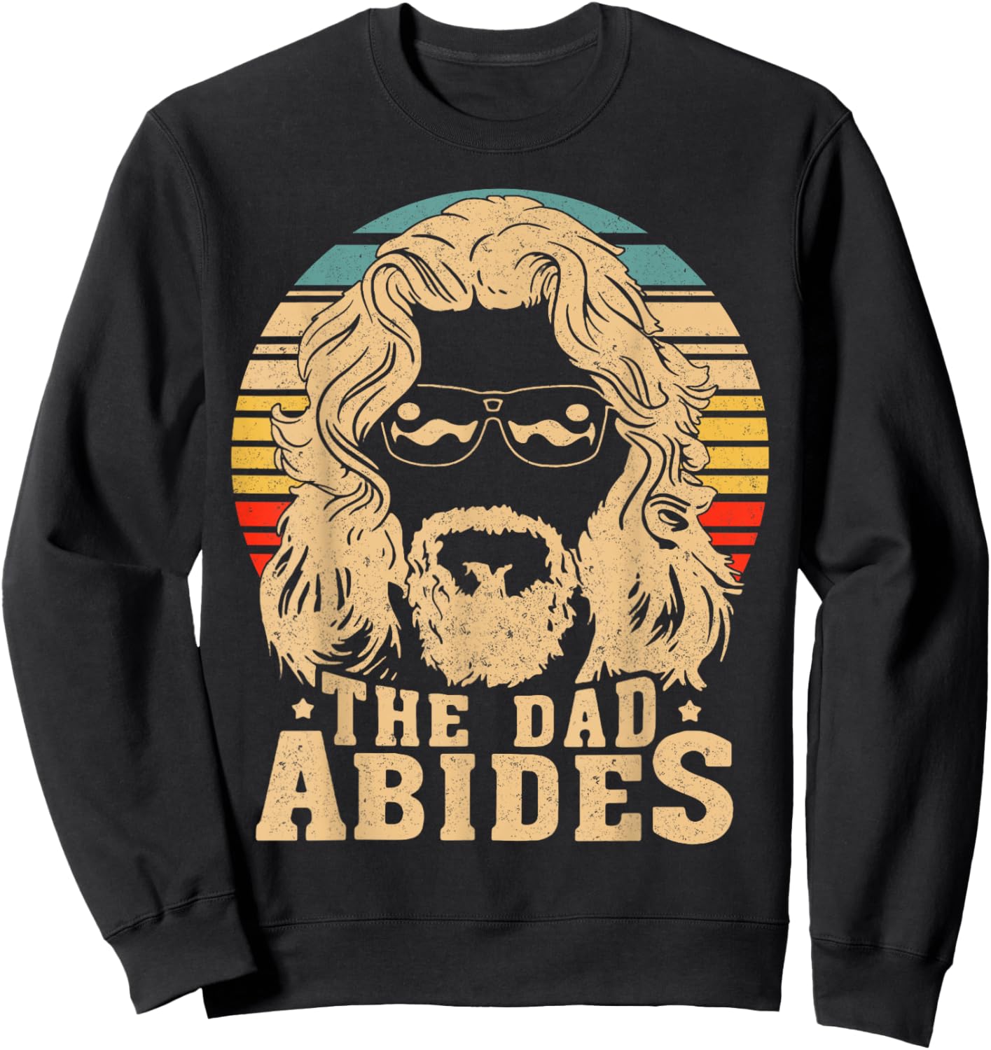 Vintage Retro The Dad Abides Funny Daddy Father's Day Sweatshirt - Sweatshirt | Black
