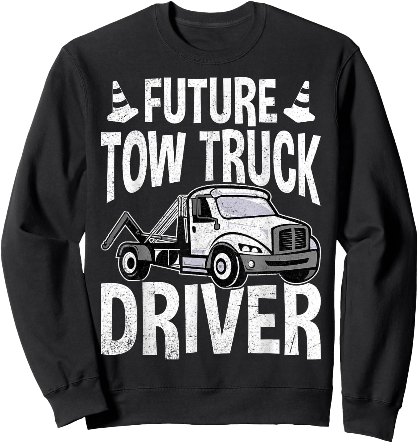 Tow Truck Driving Student - Future Tow Truck Driver Gifts Sweatshirt - Sweatshirt | Black