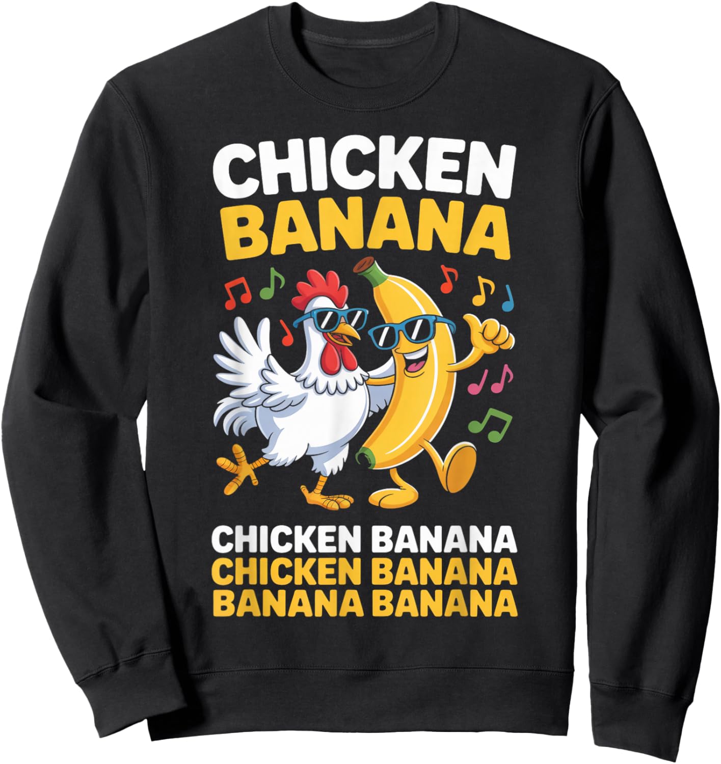 Banana Chicken Farm Animal Rooster Chickens Farmer Chicken Sweatshirt - Sweatshirt | Black