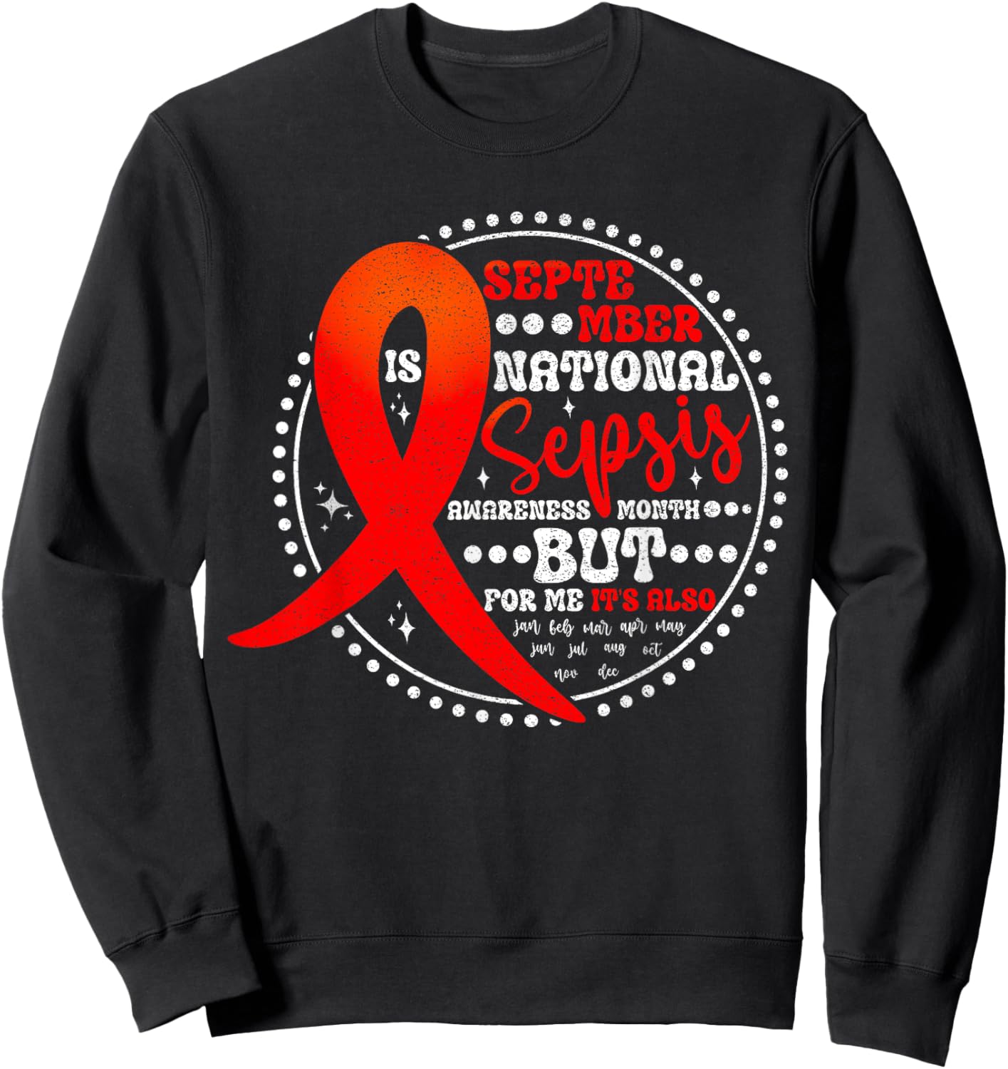 September is Sepsis Awareness Month Sweatshirt - Sweatshirt | Black