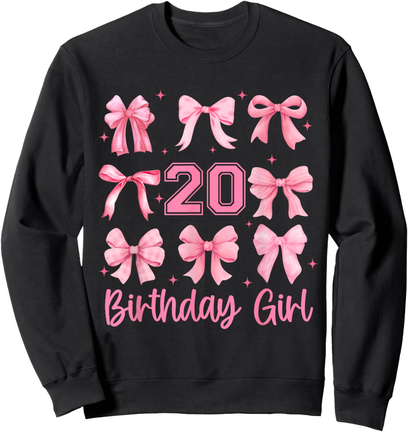 20 Years Old Birthday Girl Pink Bow Girls Kids Cute Birthday Sweatshirt - Sweatshirt | Black