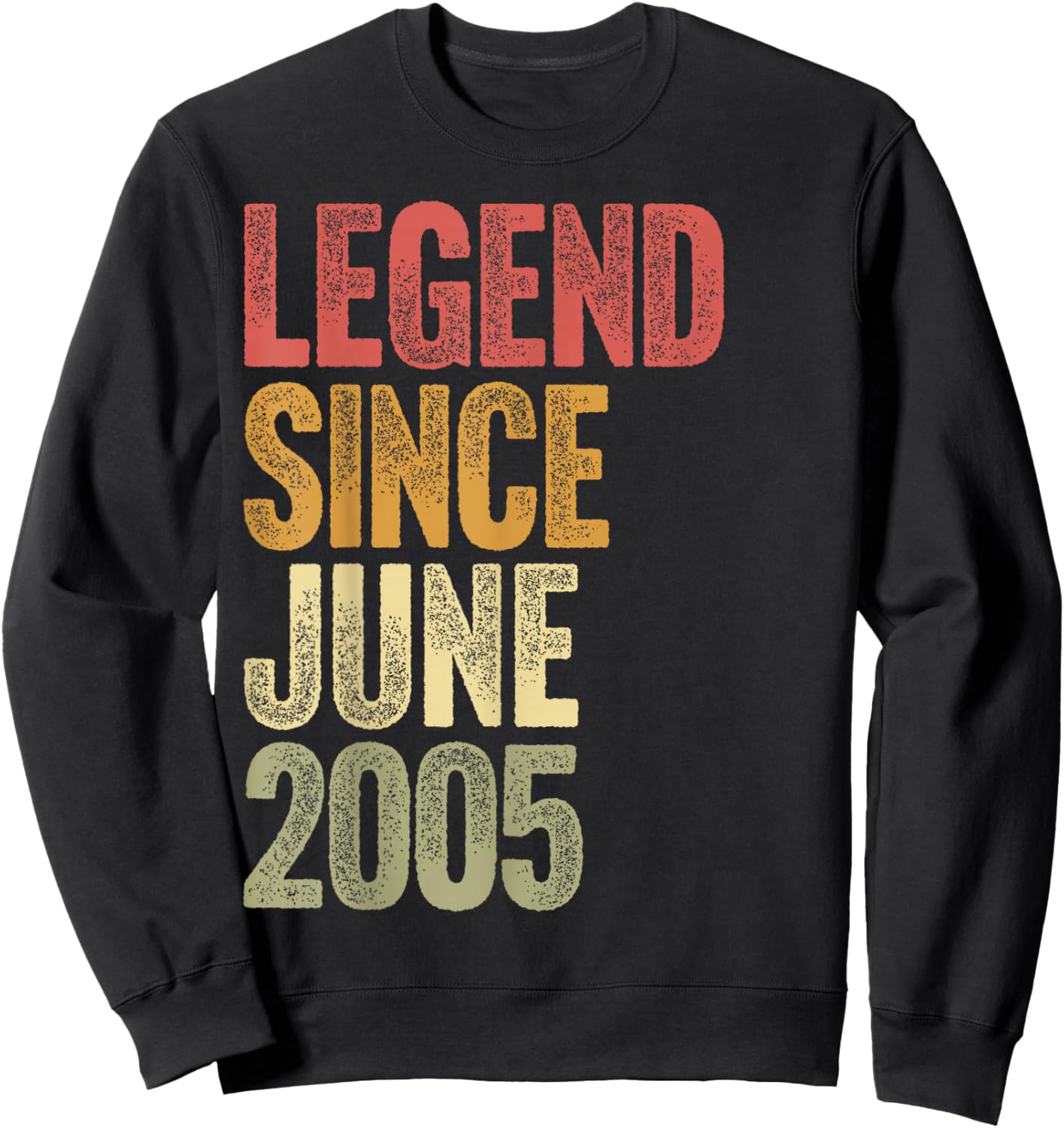 21 Year Old Legend Since June 2005 Retro 21st Birthday Sweatshirt - Sweatshirt | Black