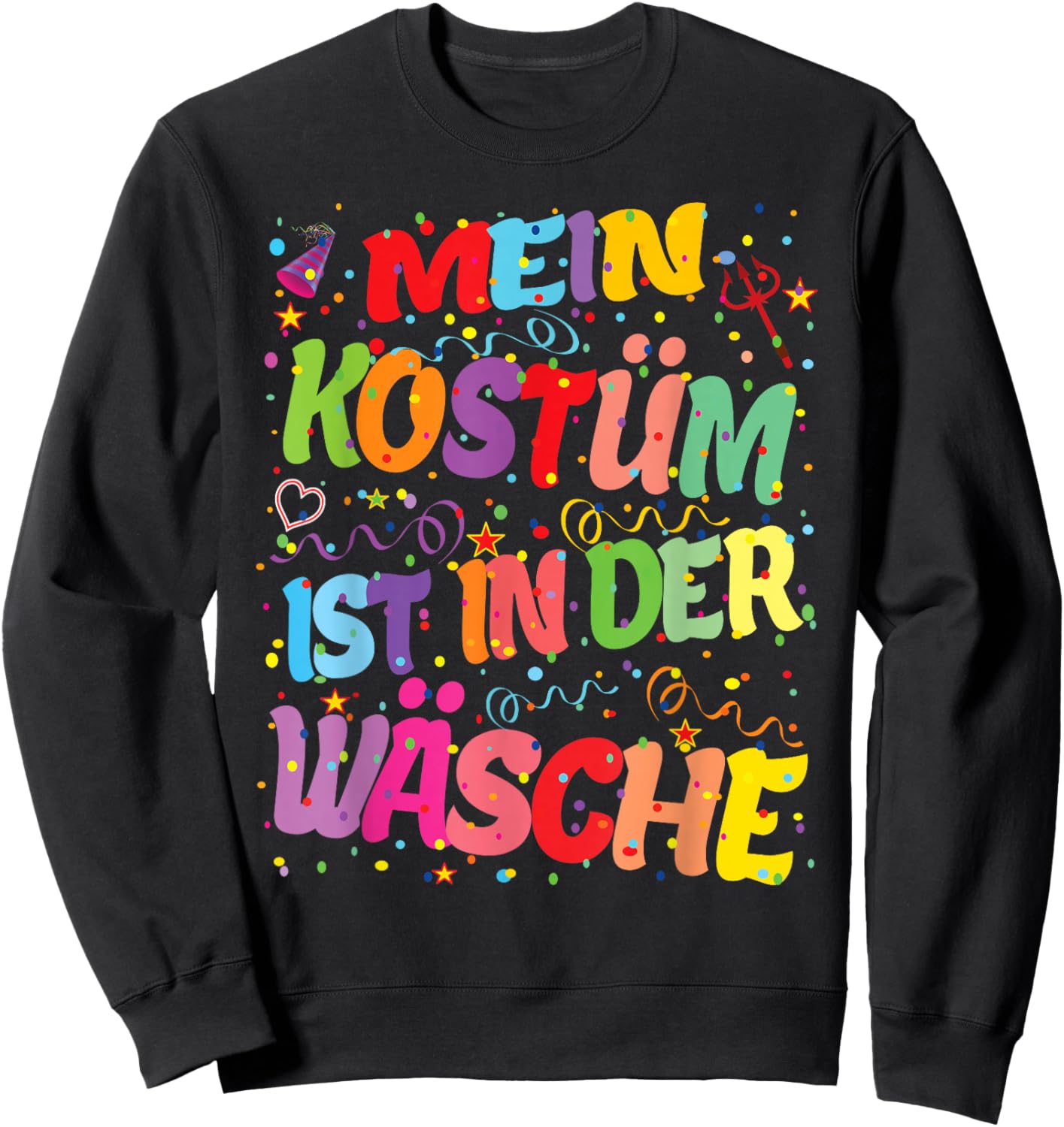 Carnival Costume My Costume is in the Laundry Fancy Dress Hits Sweatshirt - Sweatshirt | Black