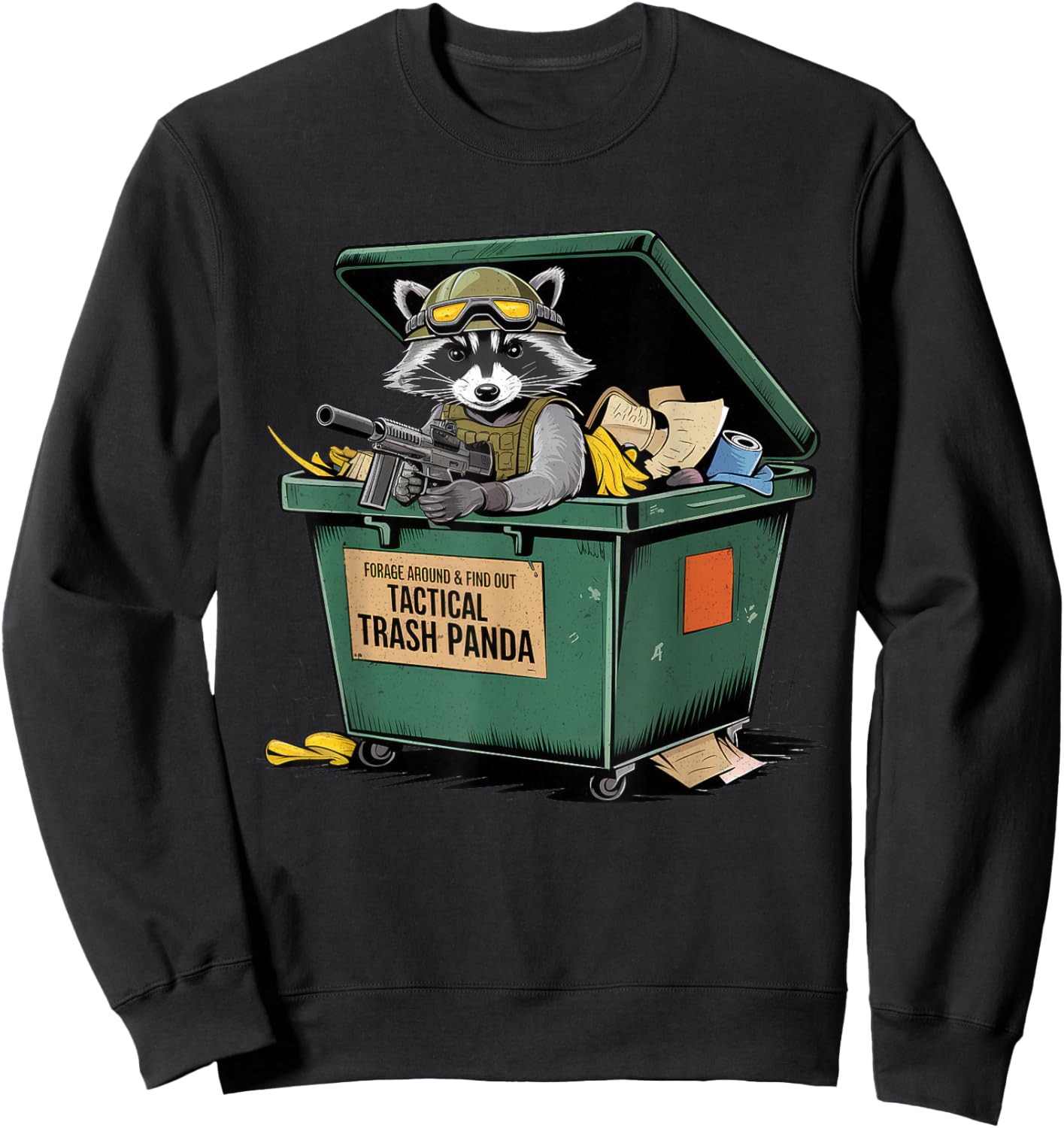 Funny Raccoon Forage Around & Find Out Tactical Trash Panda Sweatshirt - Sweatshirt | Black