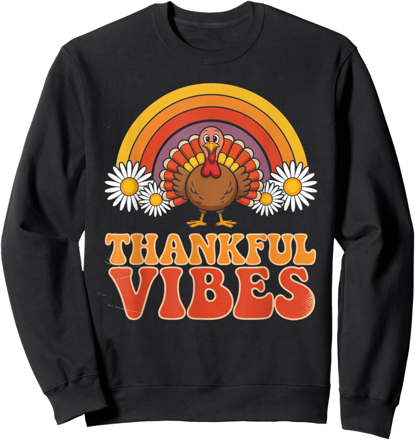 Thankful Vibes Turkey Rainbow Funny Retro Thanksgiving Gifts Sweatshirt - Sweatshirt | Black