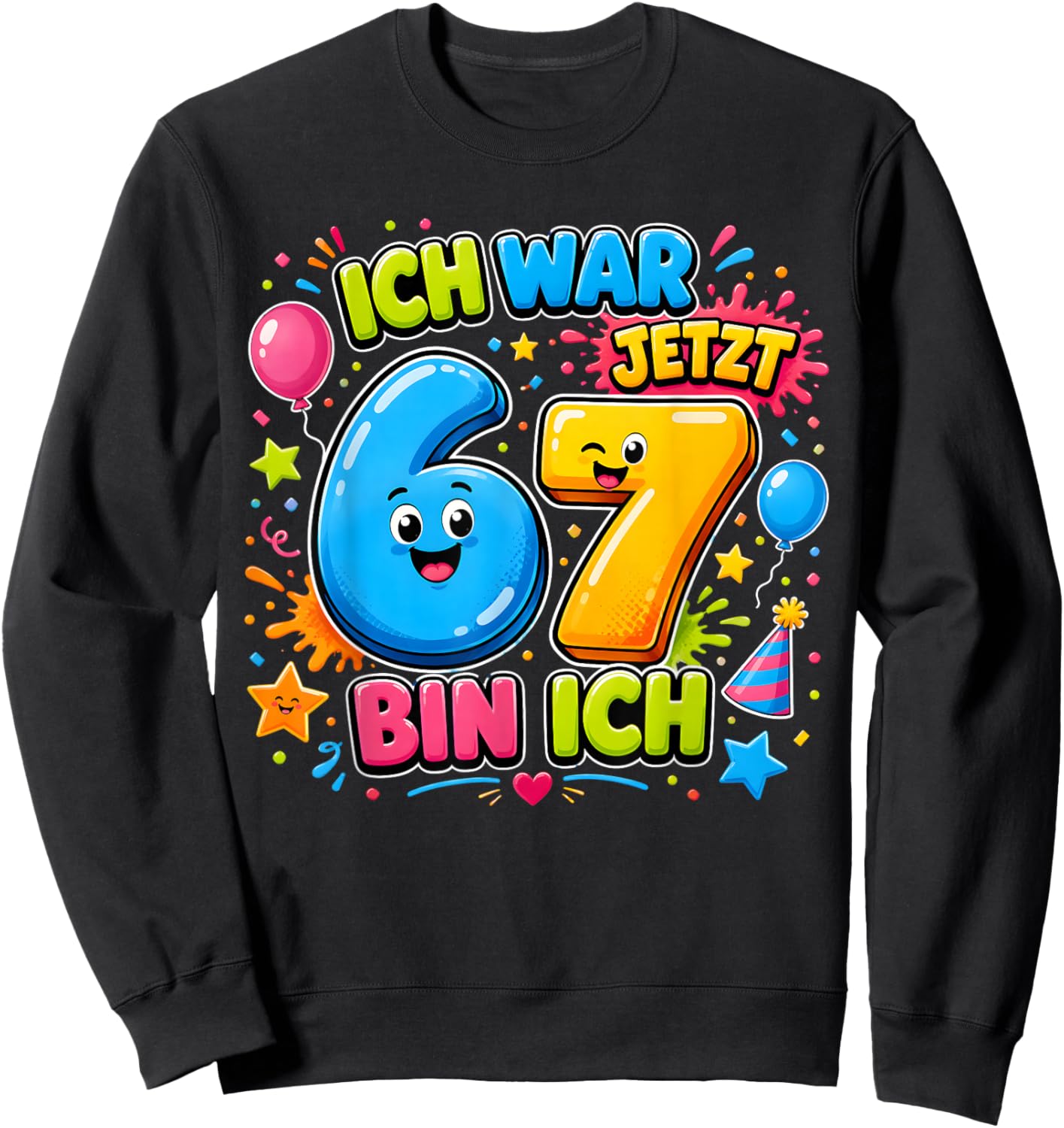 Ich war 6 jetzt Bin ich 7 Süßes Geburtstag Geburtstagsdesign Sweatshirt - Sweatshirt | Black