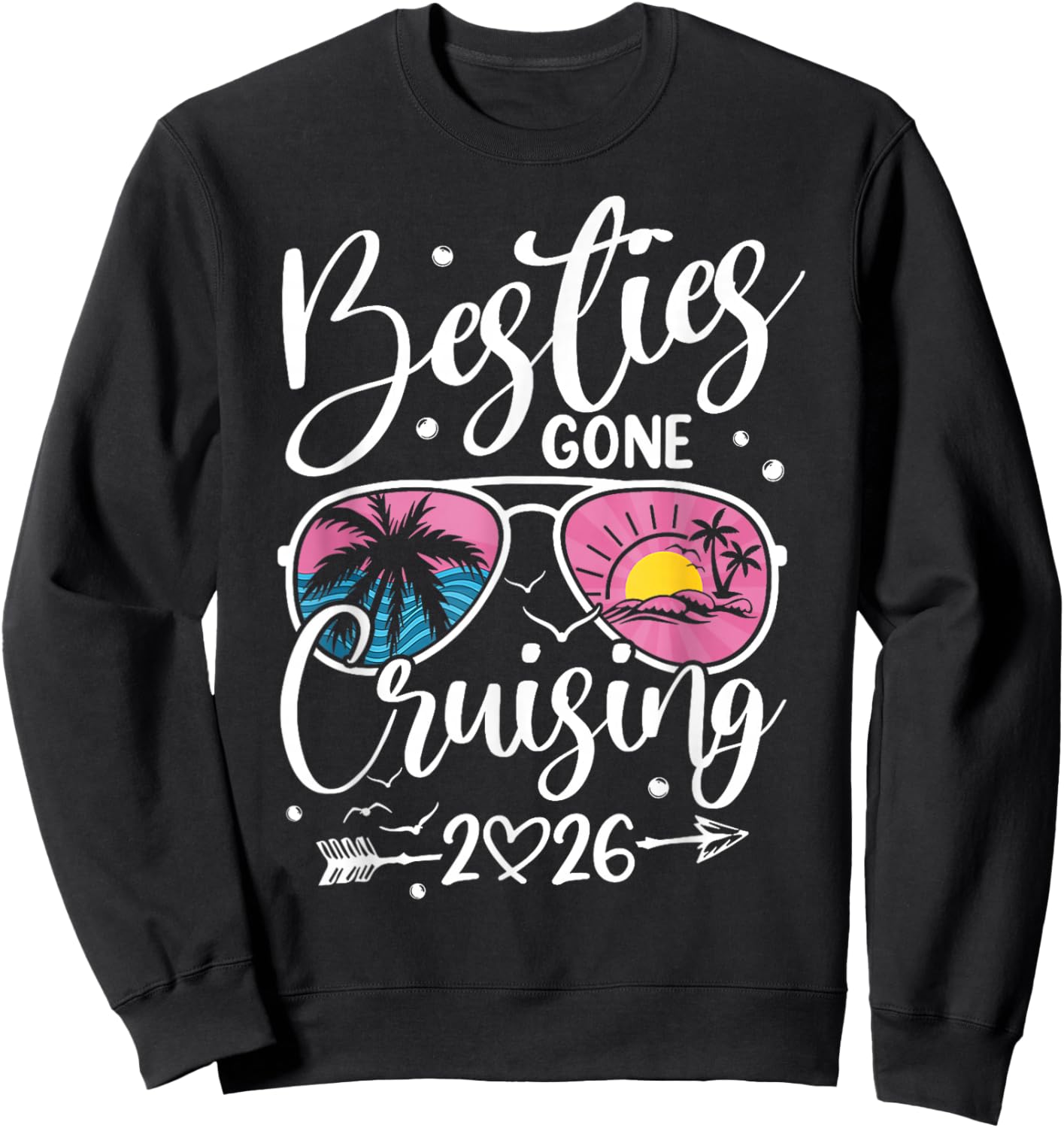 Besties Gone Cruising 2026 Girls Matching Women Cruise Sweatshirt - Sweatshirt | Black