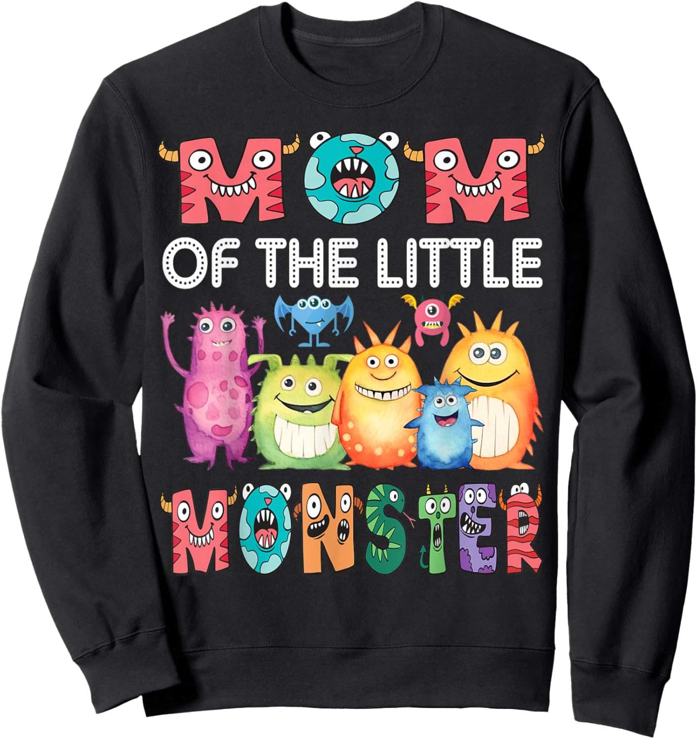 Mom Of The Little Monster Kids 1St Birthday Party Sweatshirt - Sweatshirt | Black