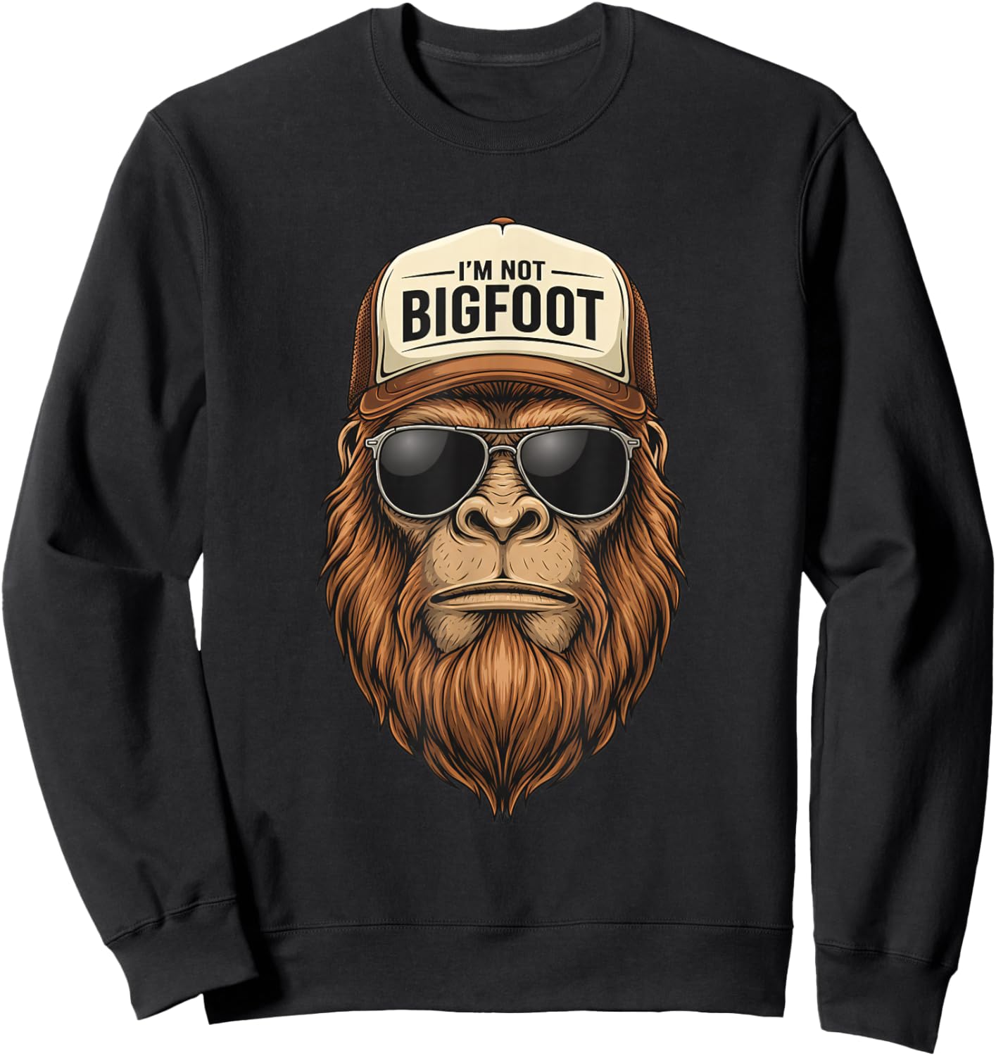I'm Not Bigfoot Trucker Sasquatch Hat Retro Ape Graphic Sweatshirt - Sweatshirt | Black