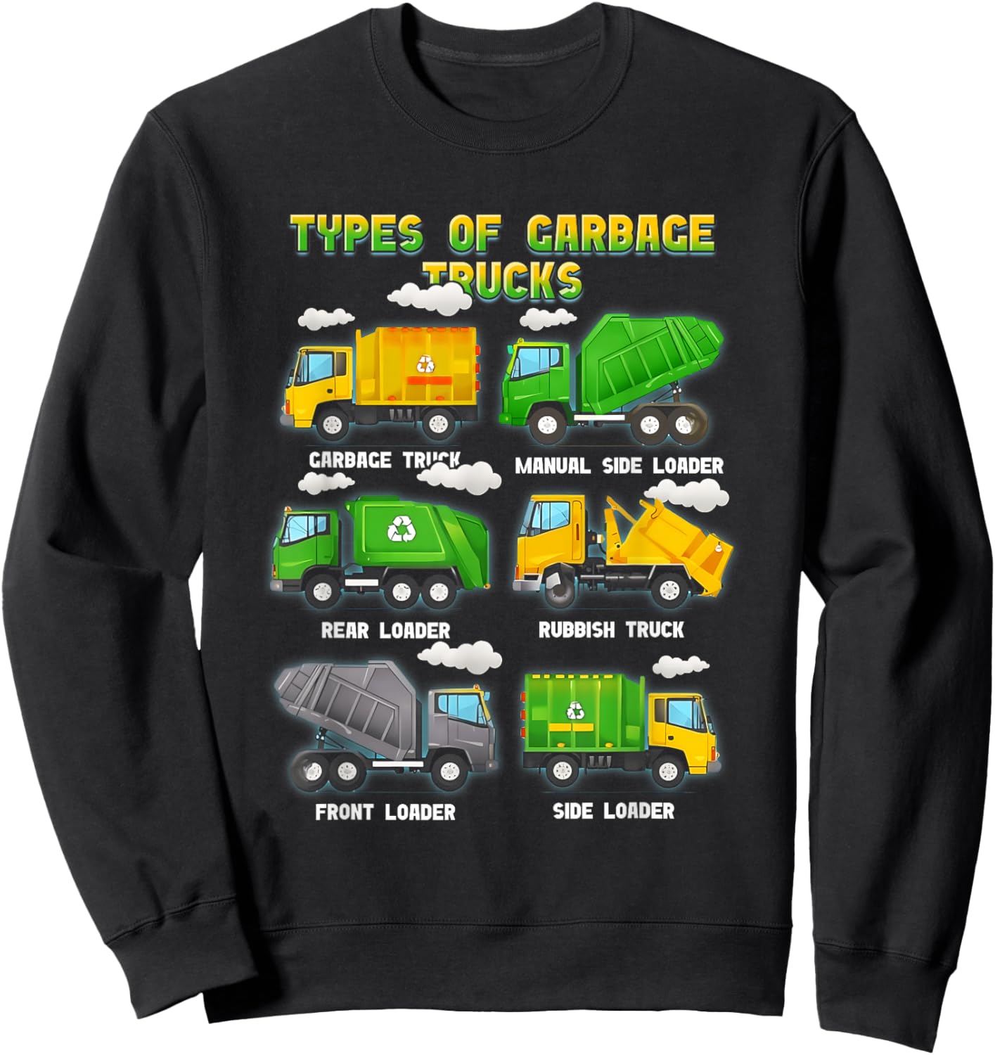 Types Of Garbage Truck Kids Boys Adult TrashTruck Vehicle Sweatshirt - Sweatshirt | Black
