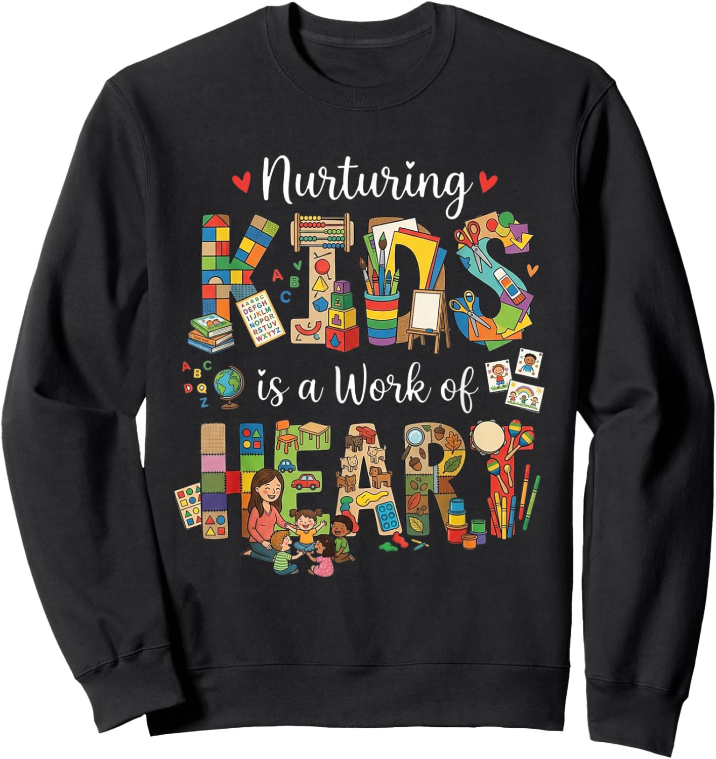Lunch Lady Nurturing Kids Work of Heart Funny Teacher Sweatshirt - Sweatshirt | Black