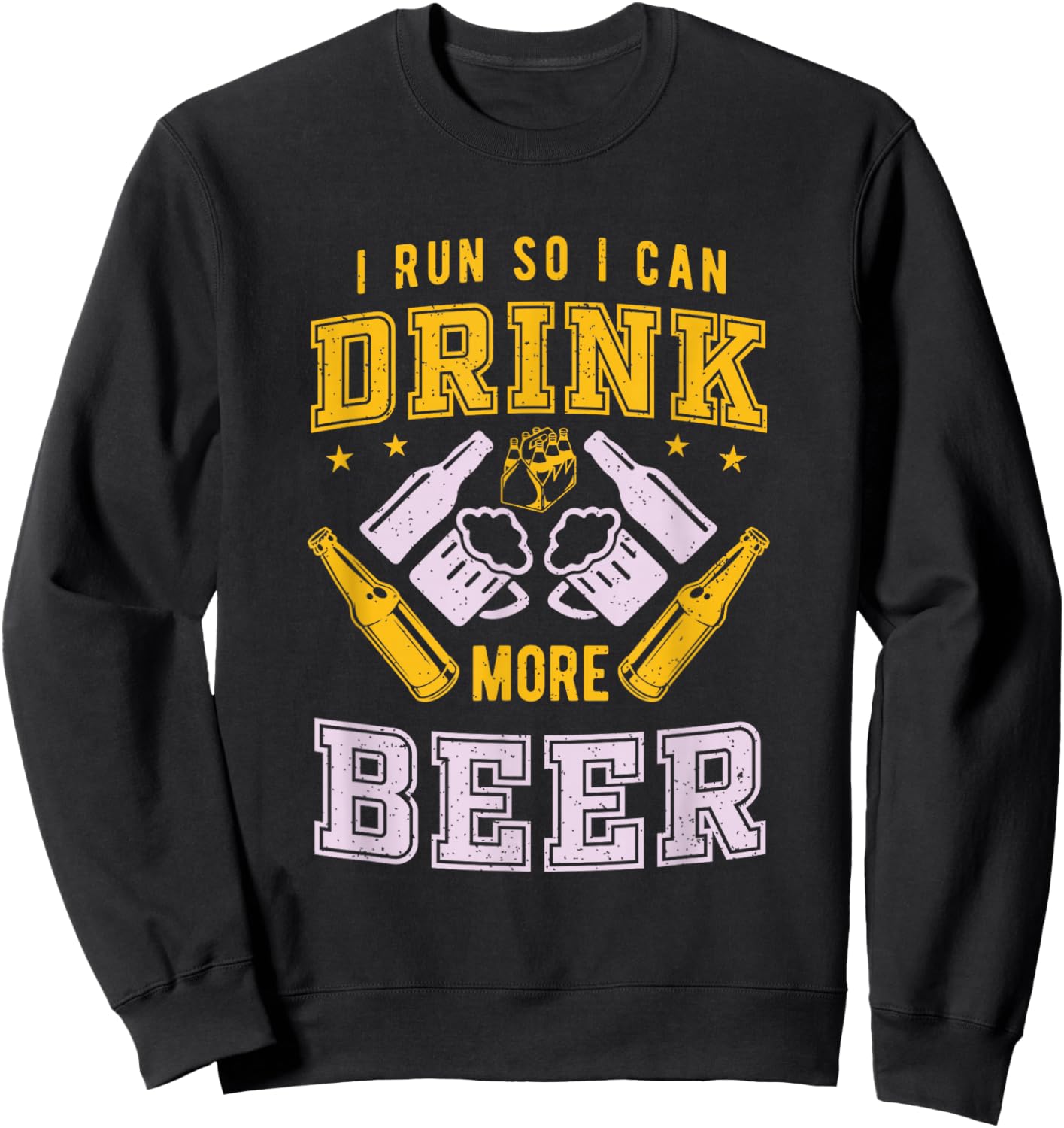 Marathon or Half Marathon So I Can Drink Beer Sweatshirt - Sweatshirt | Black
