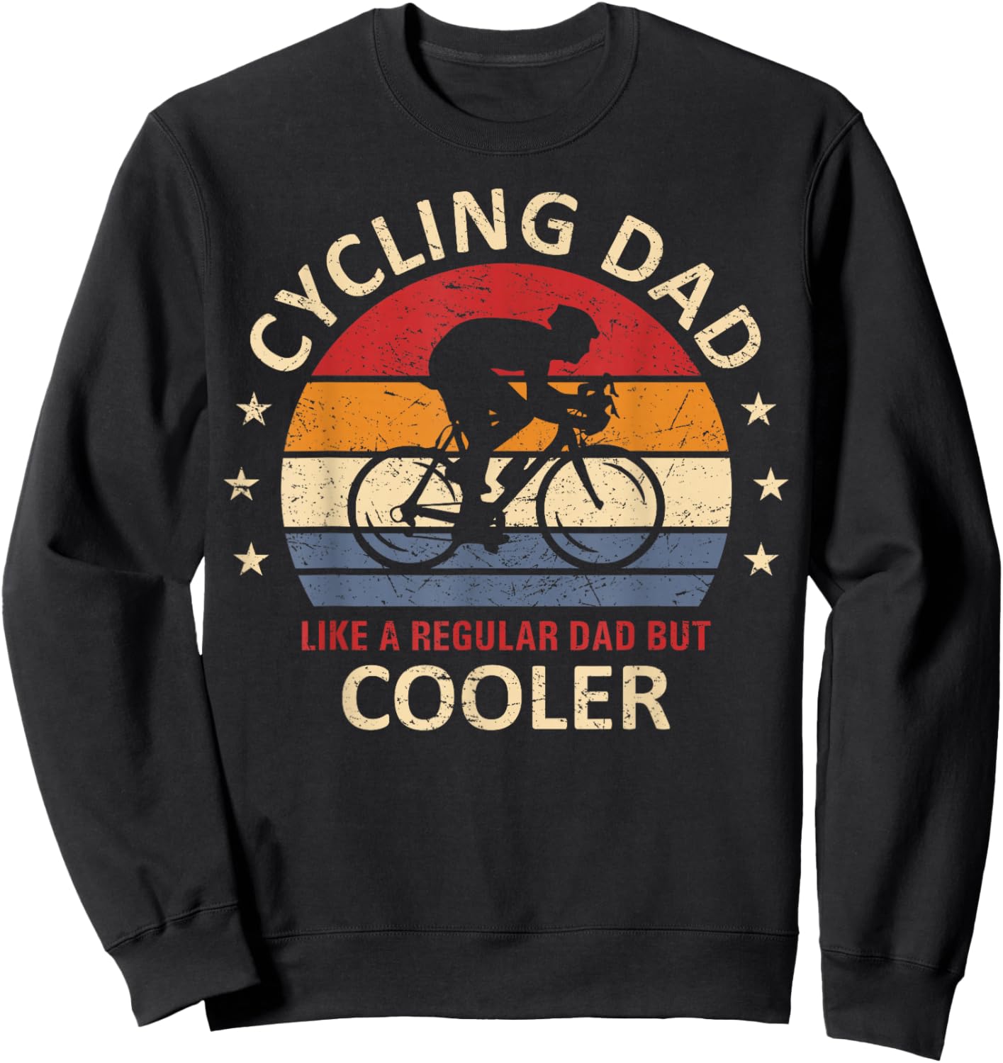 Radfahrer Papa Wie EIN Normaler Vater Nur Cooler Cycling Sweatshirt - Sweatshirt | Black