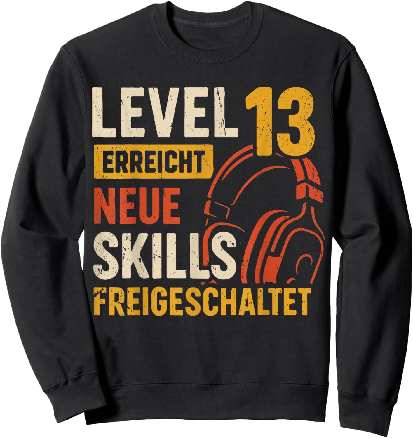 13. Geburtstag Jungen Video Gamer Level 13 Erreicht Junge Sweatshirt - Sweatshirt | Black