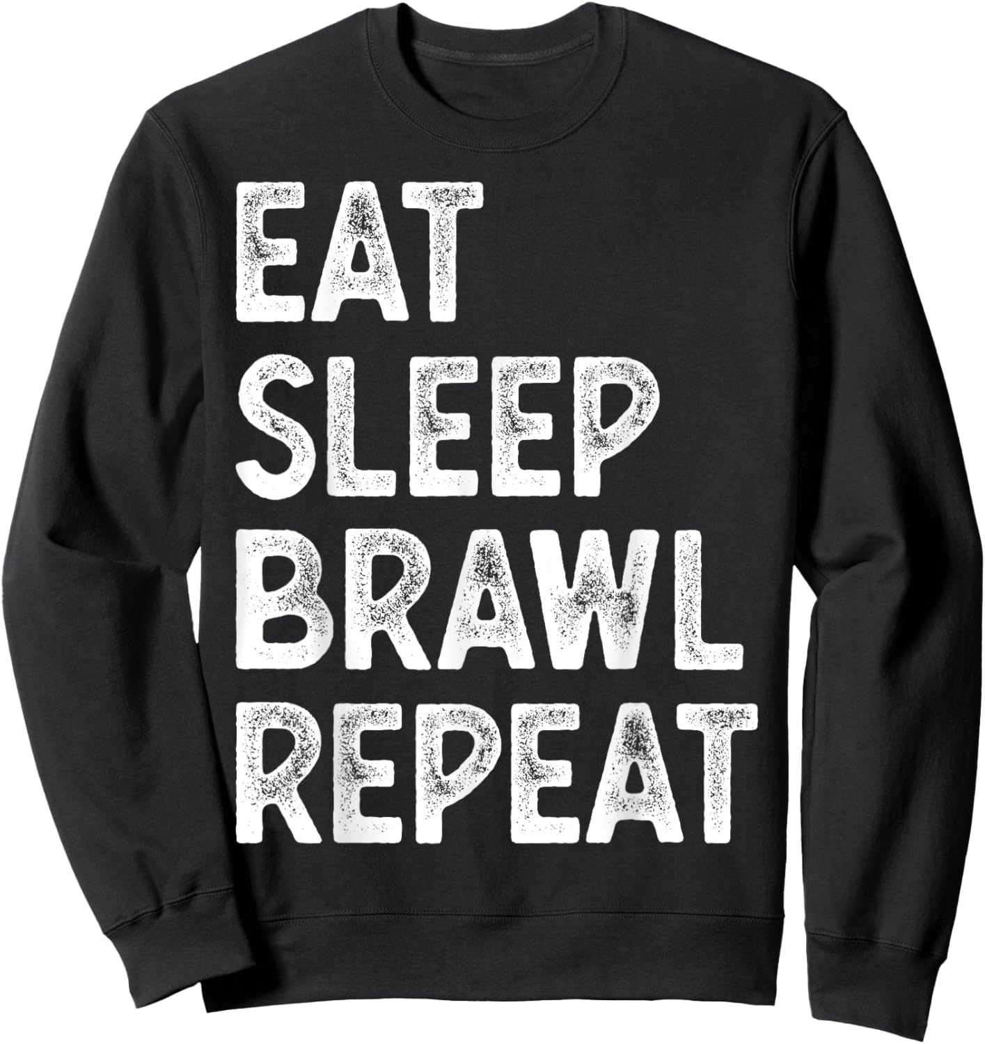 Eat Sleep Brawl Repeat Stars Funny Video Gamer Gaming Sweatshirt - Sweatshirt | Black