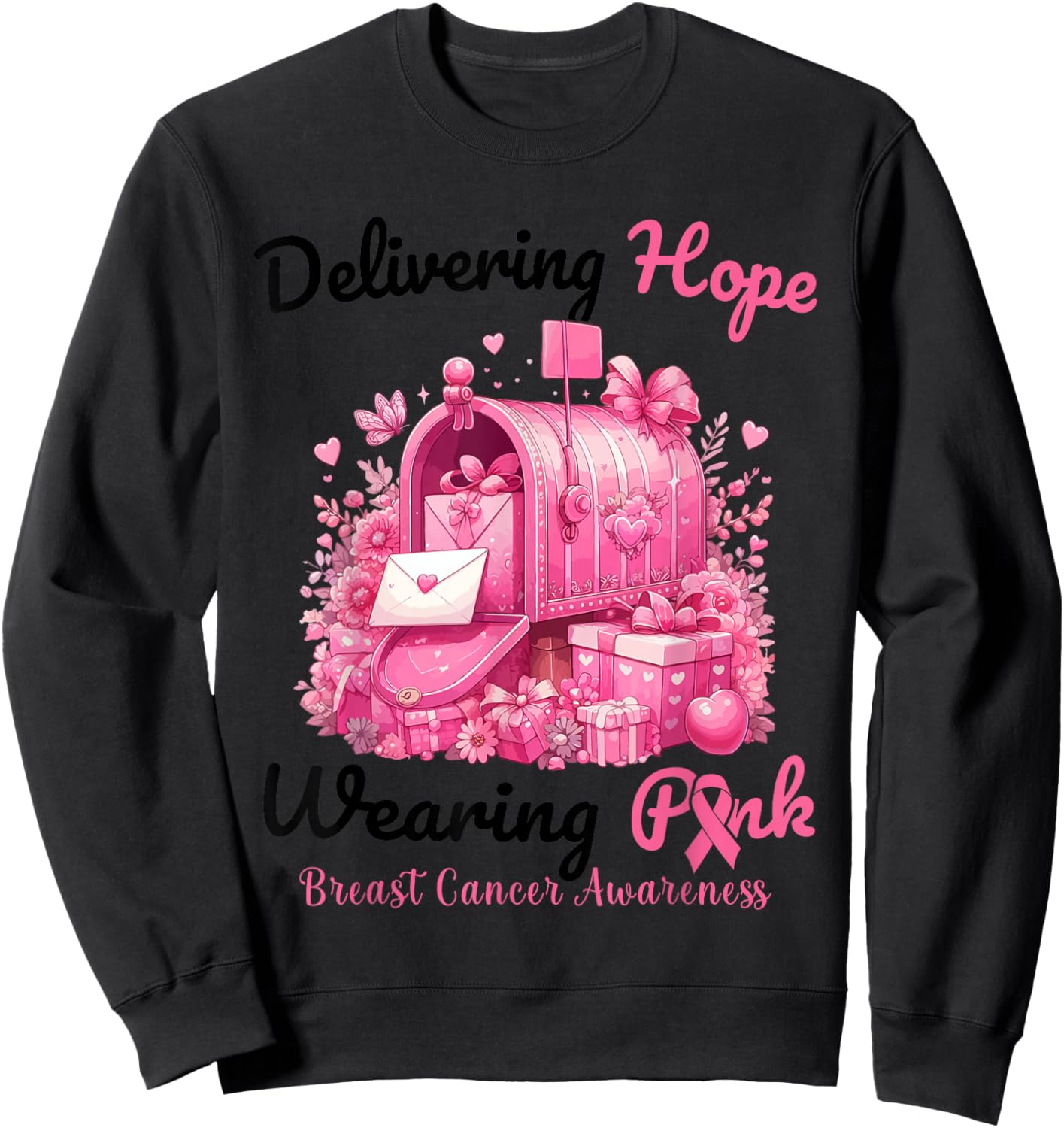 Postal Carrier Breast Cancer Awareness October We Wear Pink Sweatshirt - Sweatshirt | Black