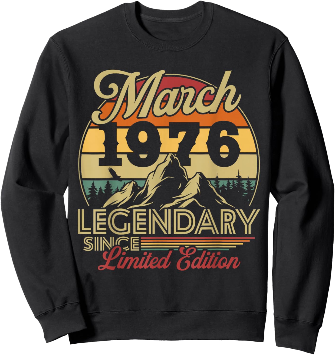 Vintage 50th Birthday Gift Born in March 1976 Sweatshirt - Sweatshirt | Black