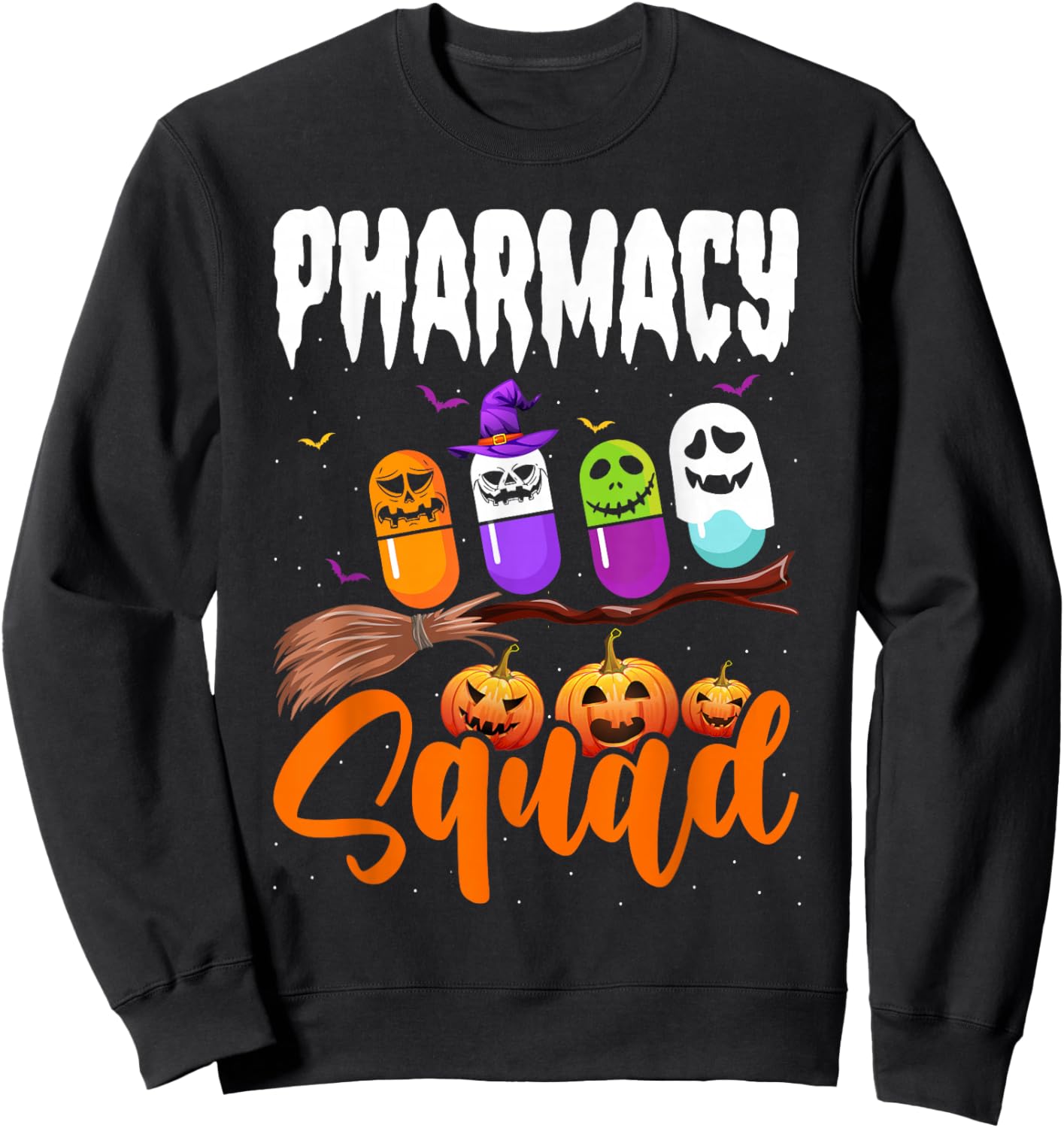 Funny Pills Pharmacy Squad Pharmacist Technician Halloween Sweatshirt - Sweatshirt | Black