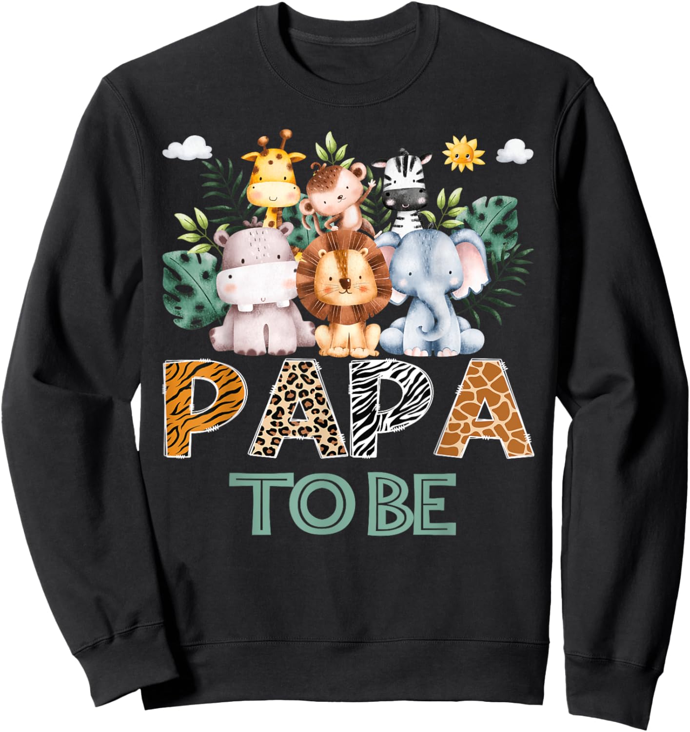 Soon To Be Papa Jungle Animal Safari Gender Reveal Sweatshirt - Sweatshirt | Black