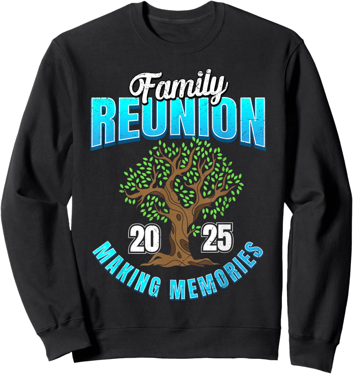 Family Reunion 2025 Making Memories Family Trip Vacation Sweatshirt - Sweatshirt | Black