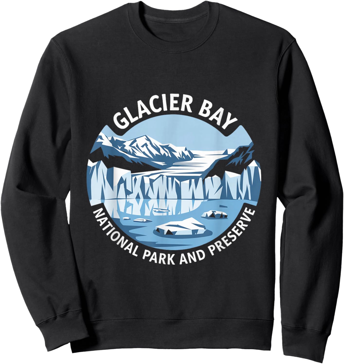 Glacier Bay National Park and Preserve Alaska Sweatshirt - Sweatshirt | Black