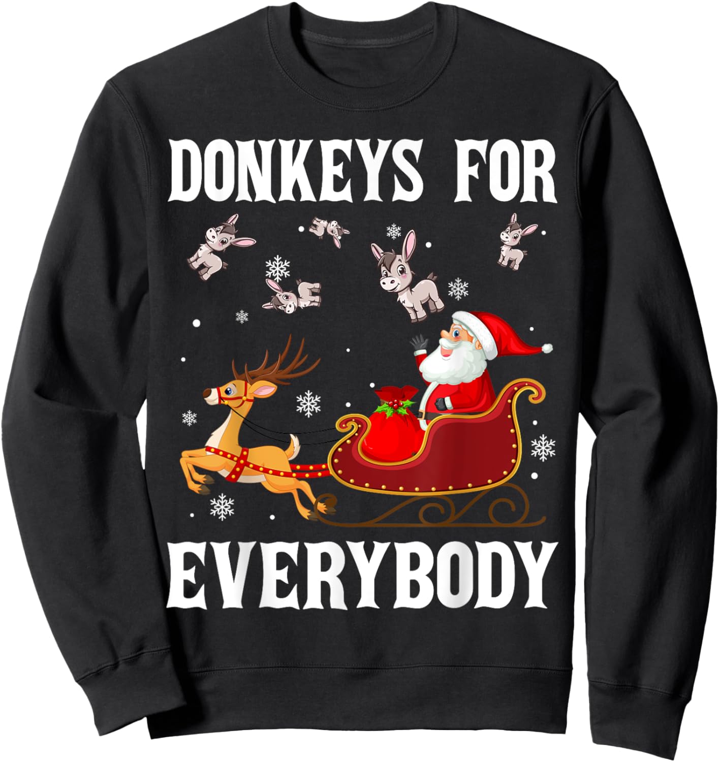 Donkeys For Everybody Christmas Santa Claus Donkey Xmas Sweatshirt - Sweatshirt | Black