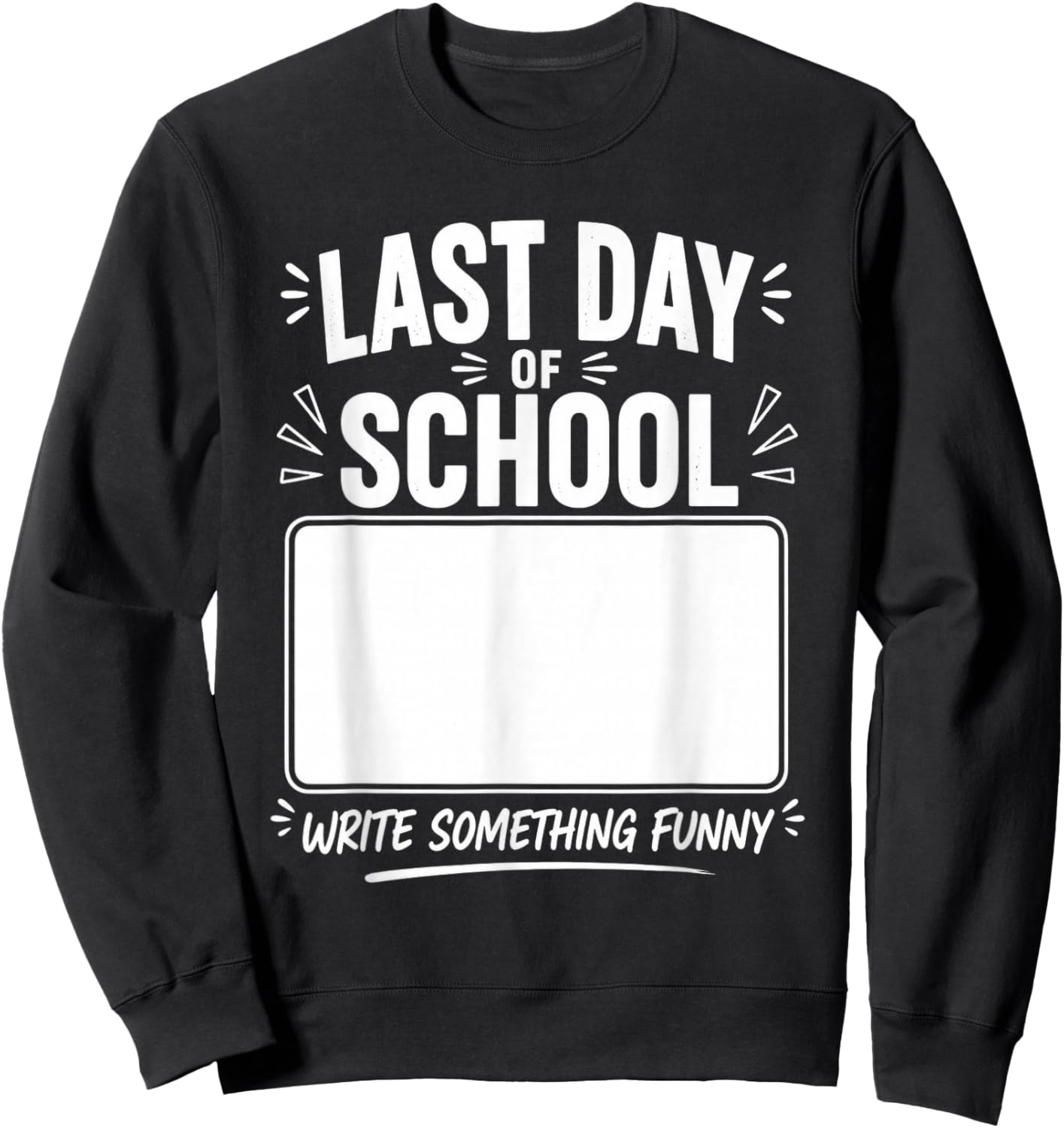 Last Day of School Autograph Shirt Funny Graduation Kids Sweatshirt - Sweatshirt | Black