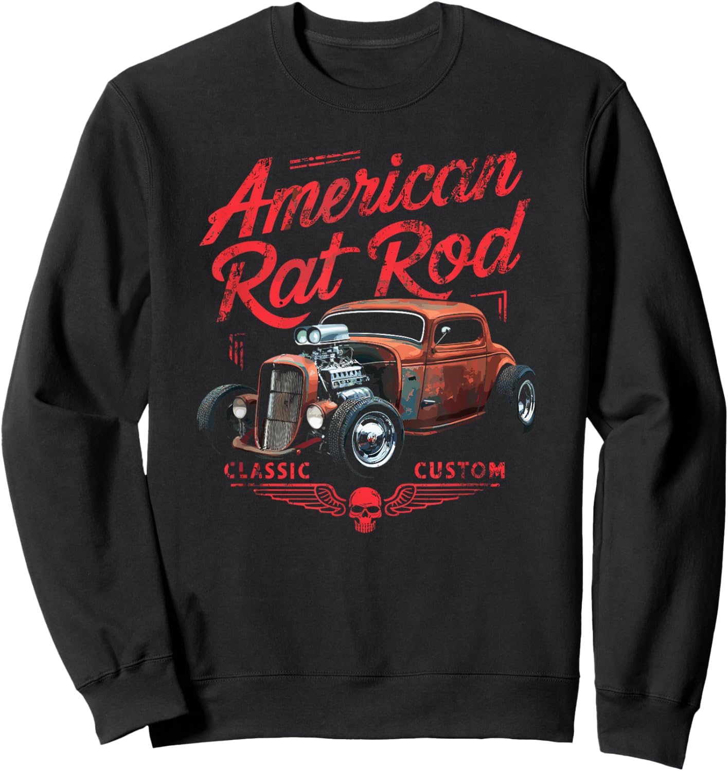 American Rat Rod Classic Custom, Vintage Rat Rod Car Sweatshirt - Sweatshirt | Black