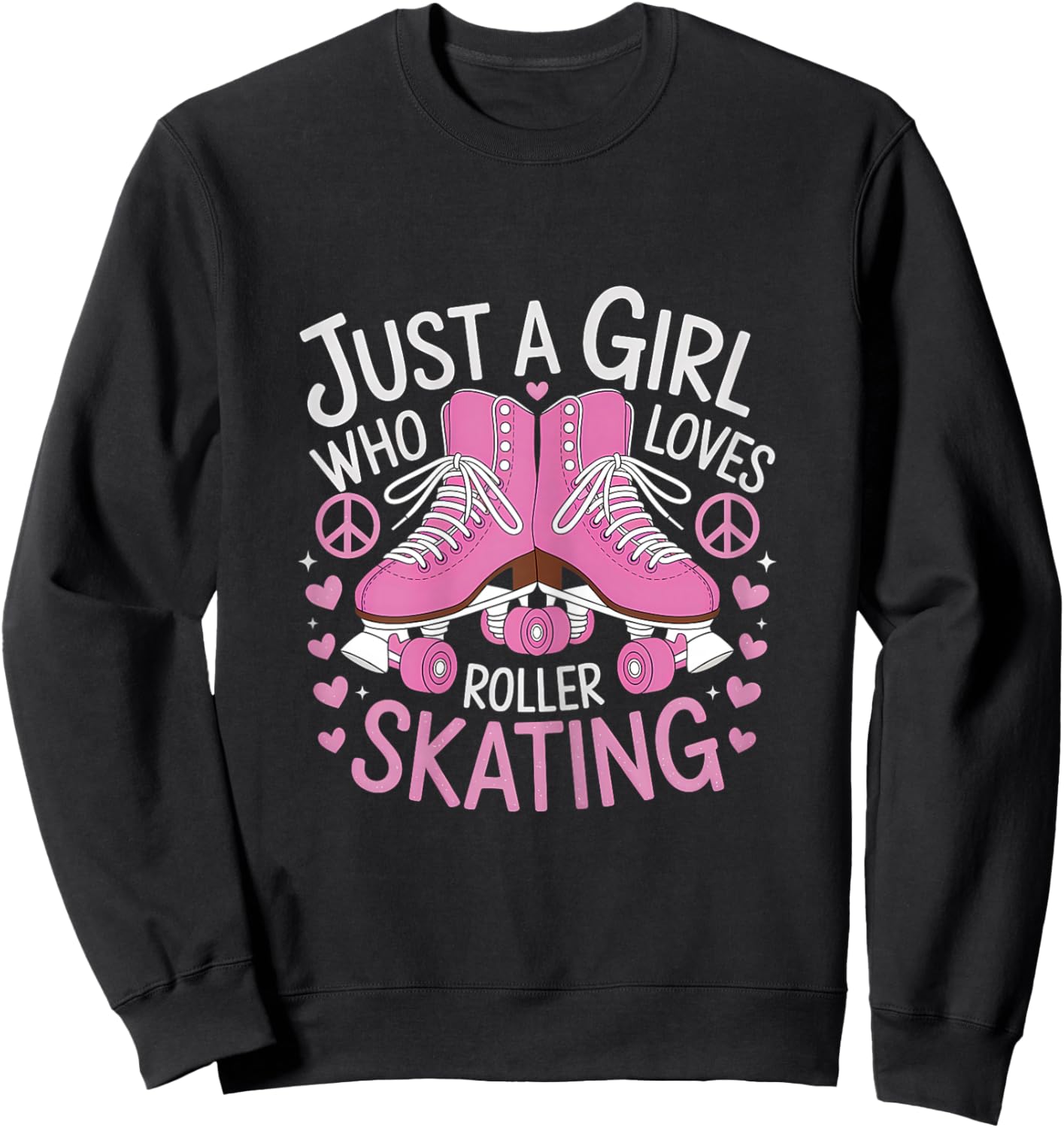 Just A Girl Who Loves Roller Skating 70s 90s Roller Skater Sweatshirt - Sweatshirt | Black