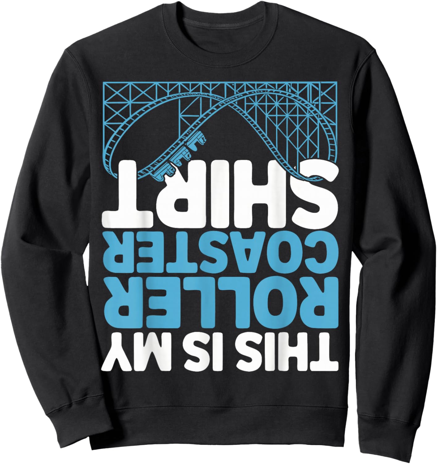 Funny Roller Coaster Sweatshirt - Sweatshirt | Black