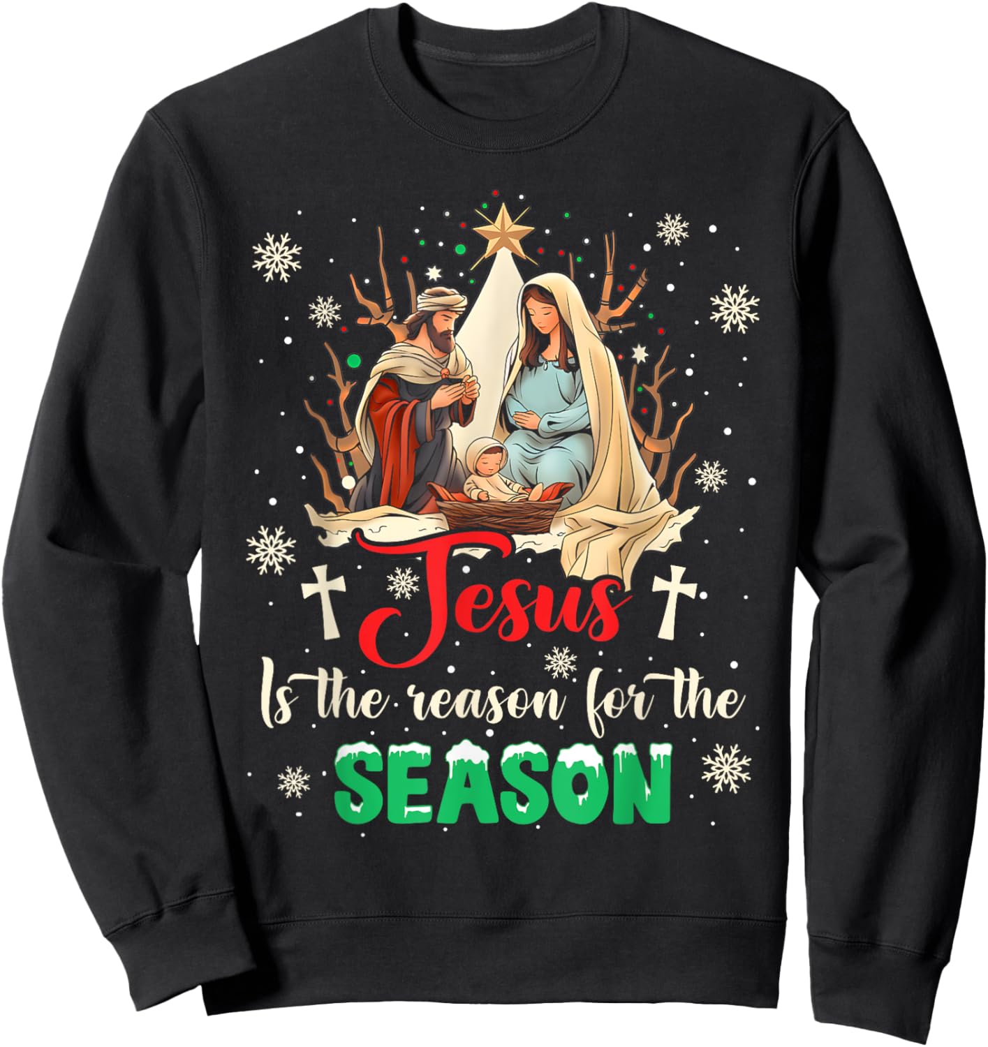 Christmas Nativity Jesus Is The Reason For The Season Manger Sweatshirt - Sweatshirt | Black