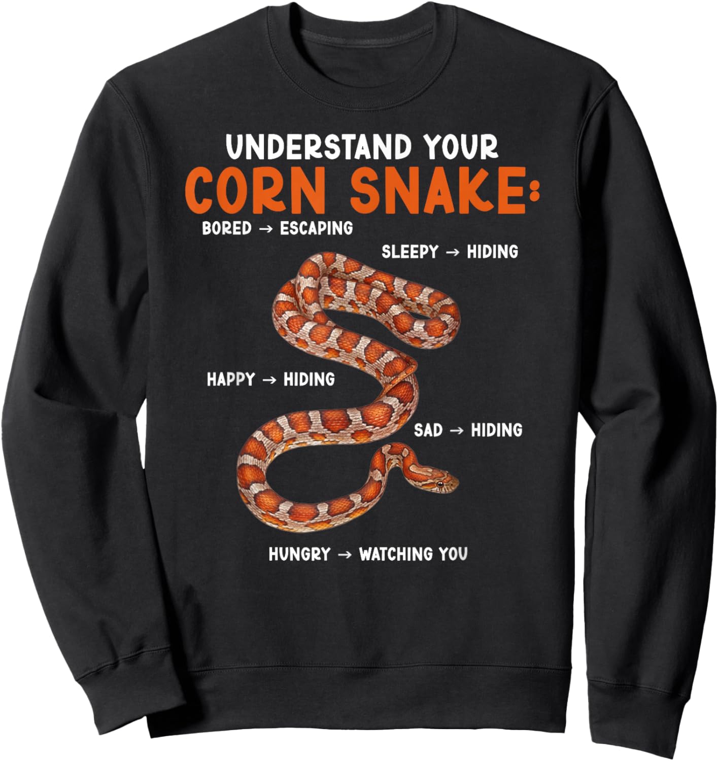 Understand Your Corn Snake Owner Corn Snake Lover Sweatshirt - Sweatshirt | Black