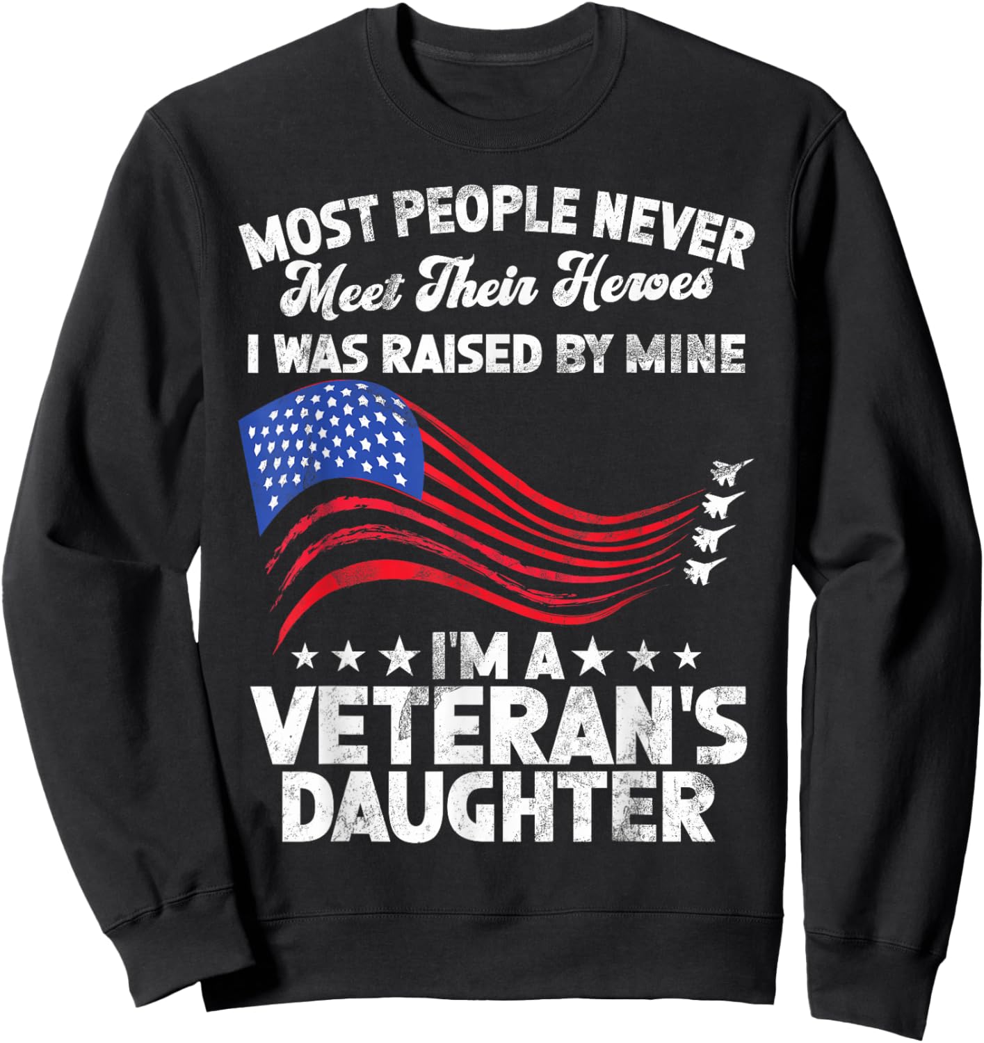 Airforce Veteran Daughter Memorial Day Granddaughter Sweatshirt - Sweatshirt | Black