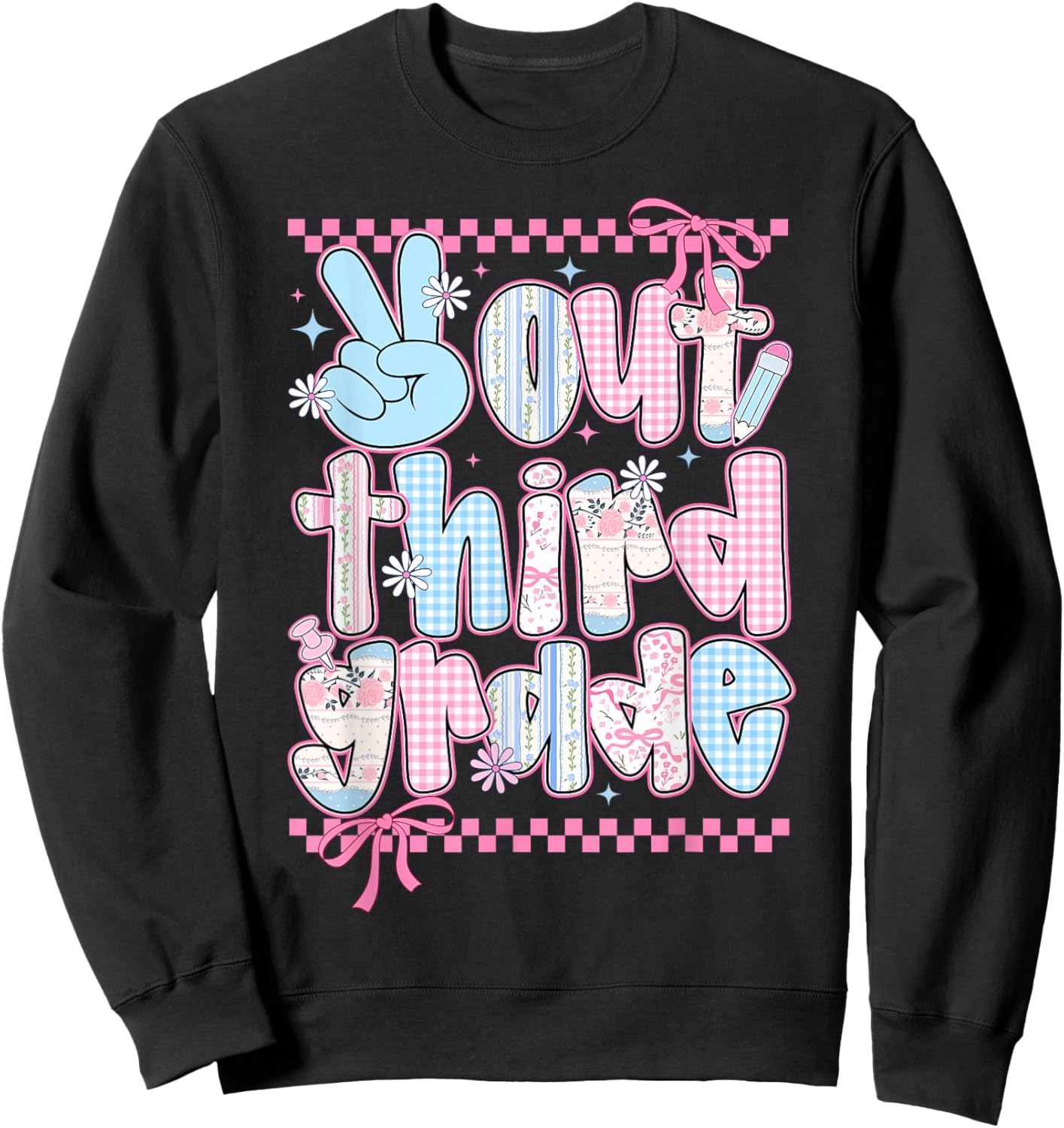 Peace Out Third Grade Happy Last Day of School Coquette Bow Sweatshirt - Sweatshirt | Black