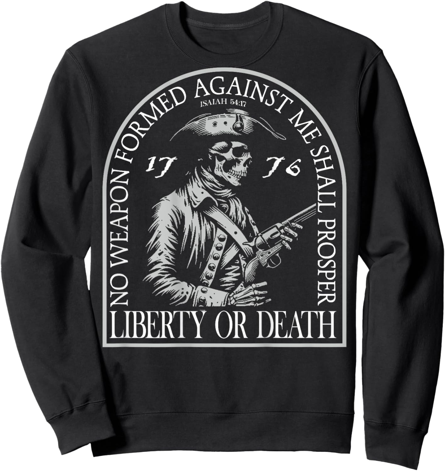 No Weapon Formed Against Me Shall Prosper (on back) Sweatshirt - Sweatshirt | Black