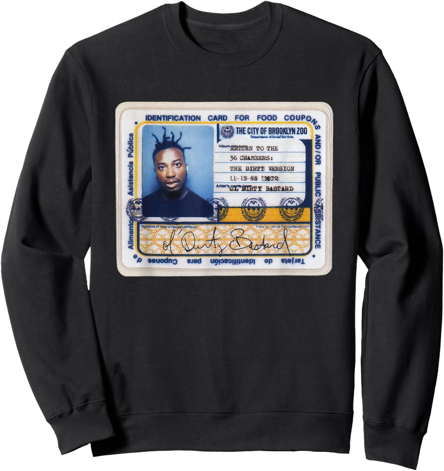 Ol' Dirty Bastard Return To The 36 Chambers ID Card ODB Sweatshirt - Sweatshirt | Black