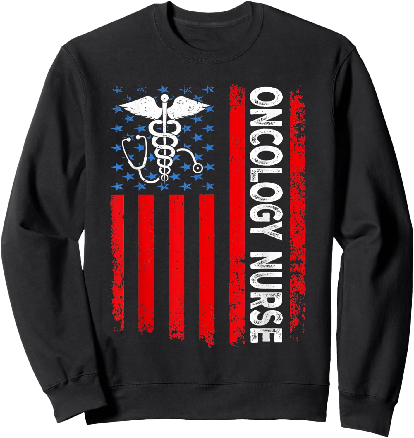Oncology Nurse American Flag Patriotic Oncology 4th of July Men Sweatshirt - Sweatshirt | Black